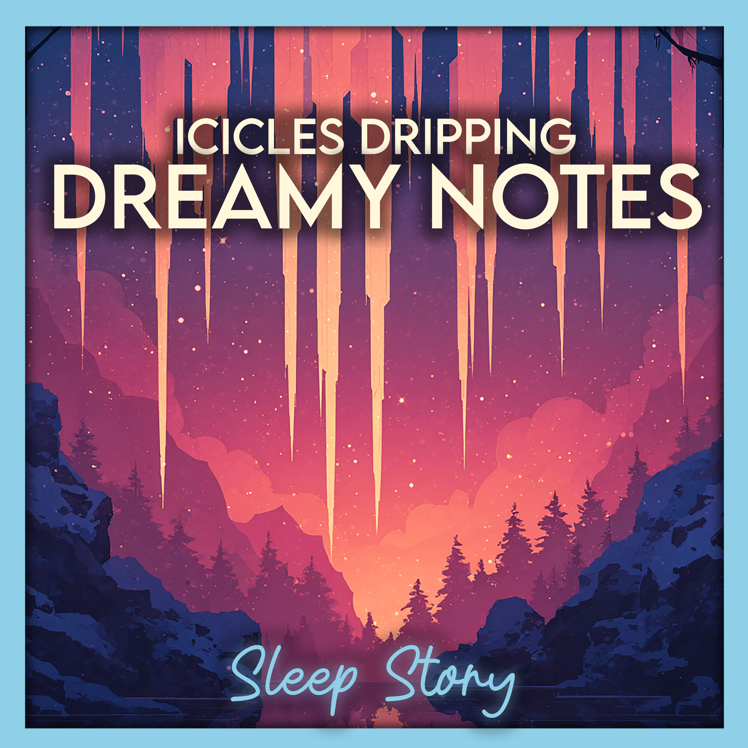The Singing Icicles of the Winter Valley ❄️ | A Cozy Bedtime Story for Grown Ups - Deep Sleep & Relaxation