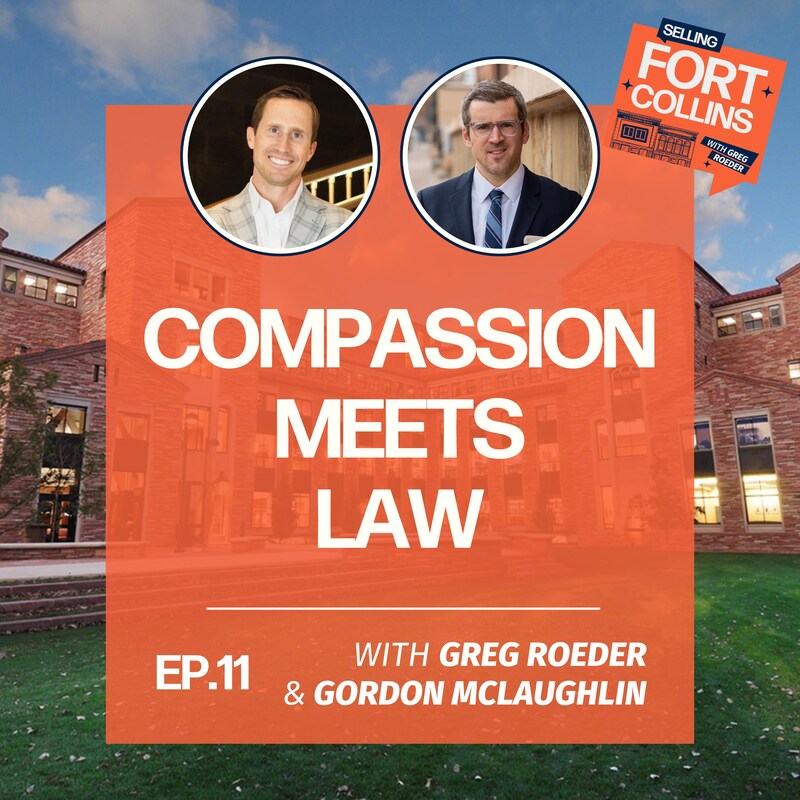 Artwork for podcast Selling Fort Collins with Greg Roeder