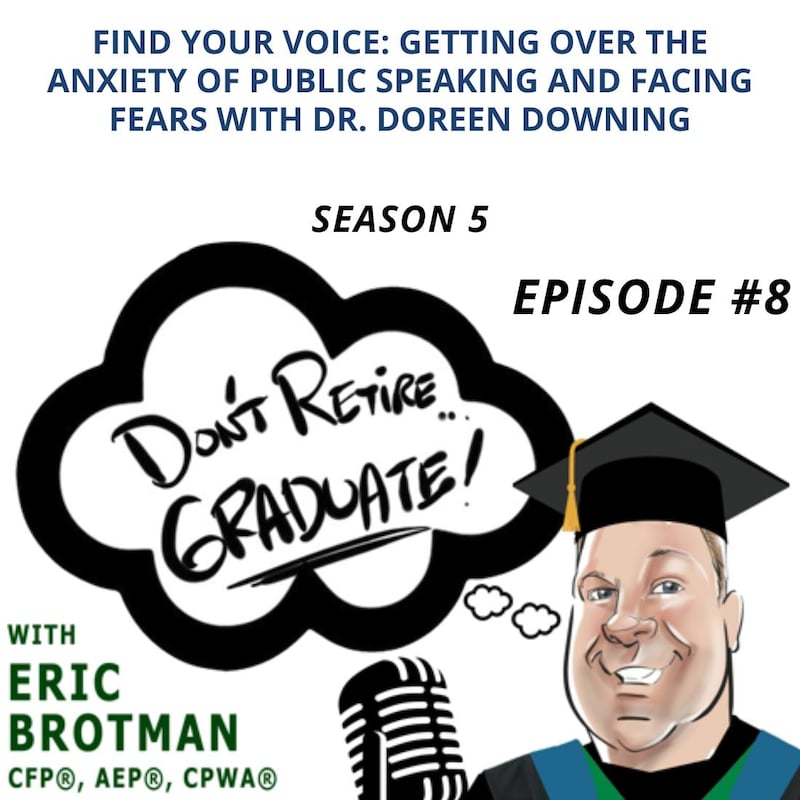 Artwork for podcast Don't Retire...Graduate!