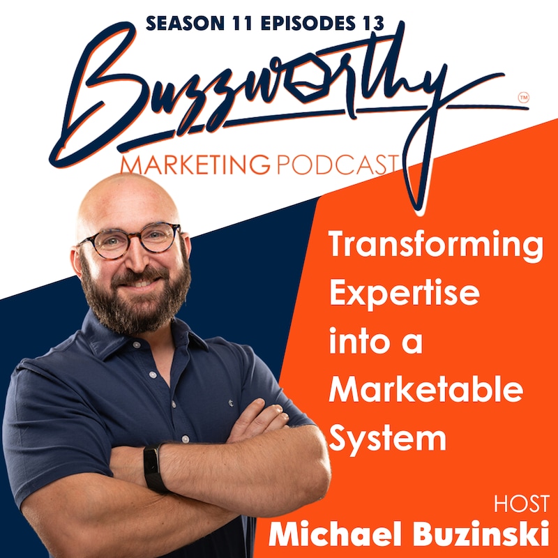 Artwork for podcast Buzzworthy Marketing Podcast | B2B Marketing for Professional Services, Advisors, and Consultants