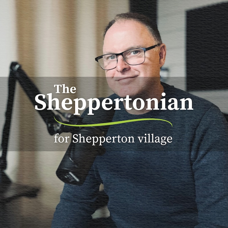 Artwork for podcast The Sheppertonian (for Shepperton village)