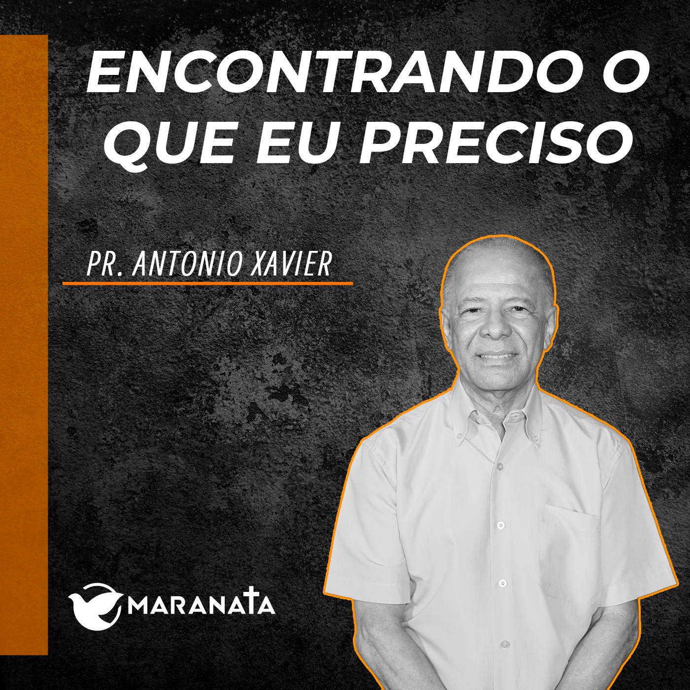 Encontrando o que eu preciso - Pr. Xavier