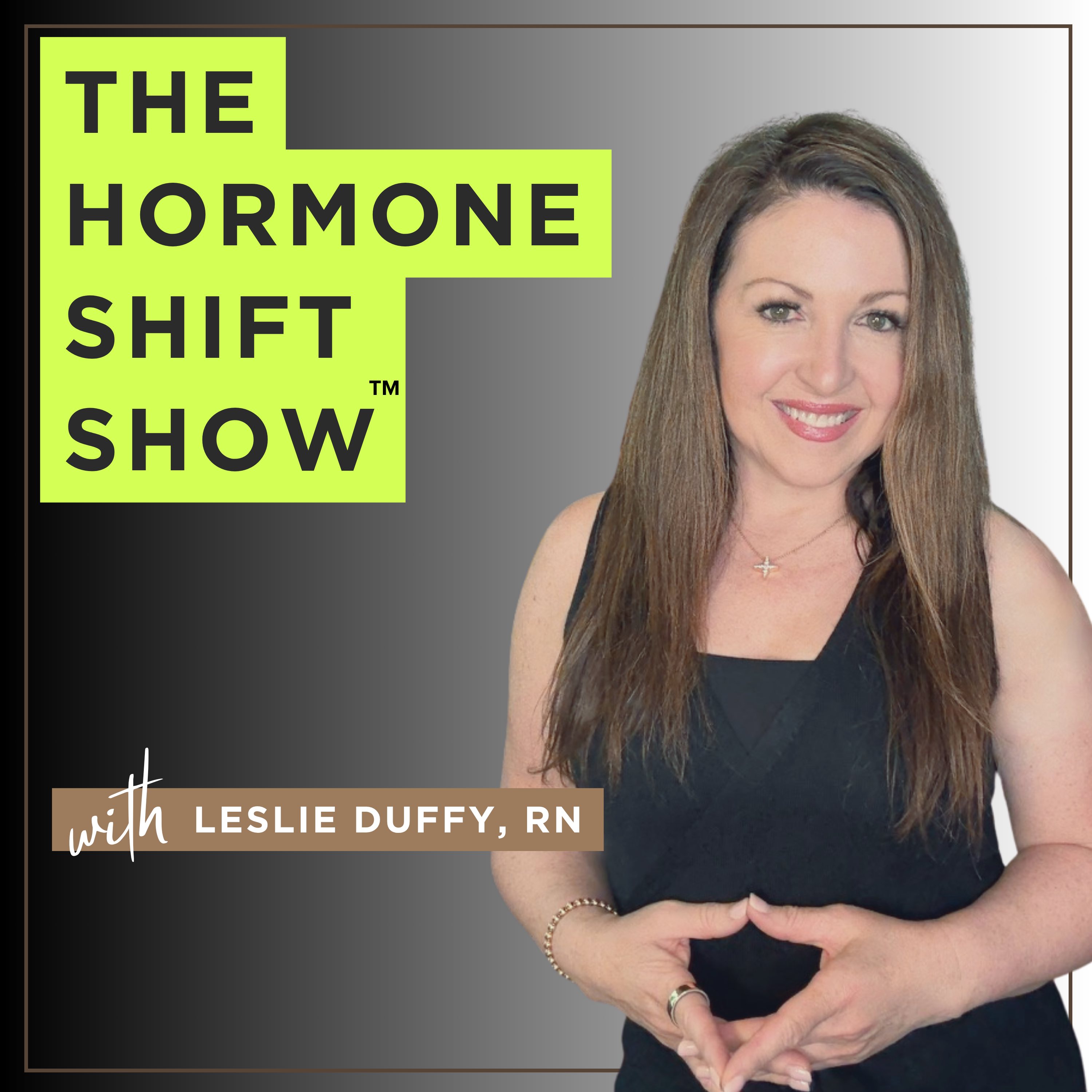 The Hormone Shift Show™