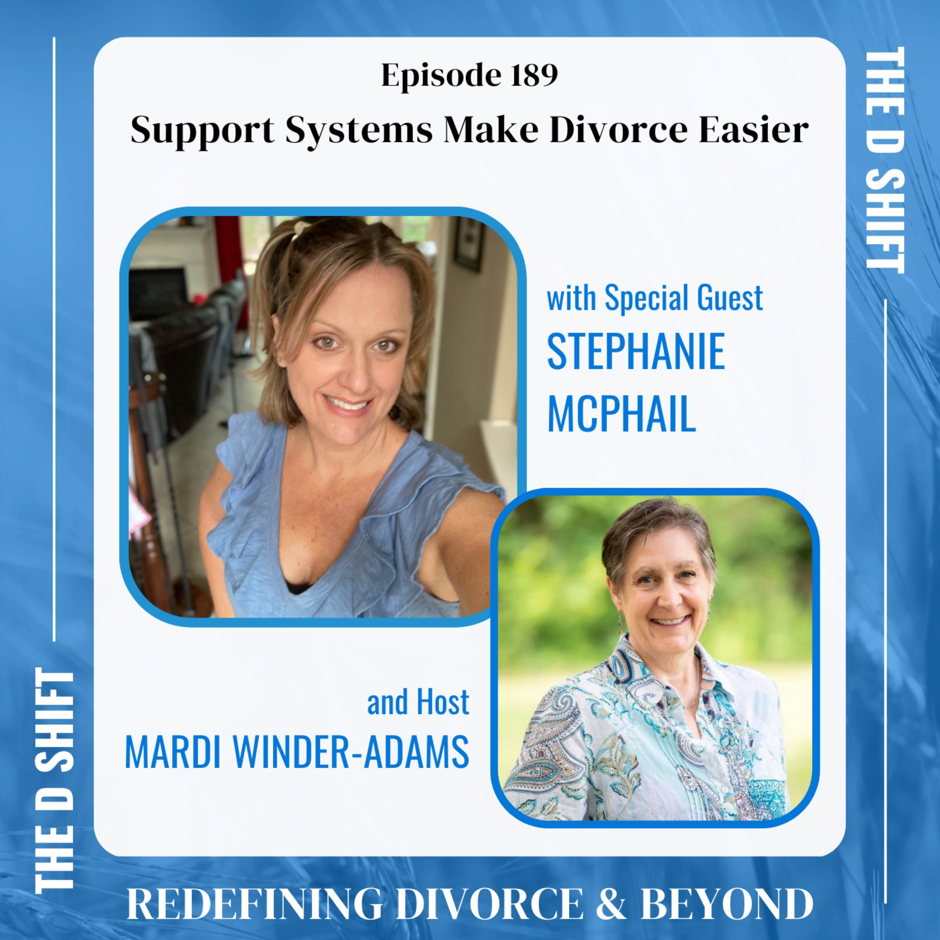 Support Systems Make Divorce Easier