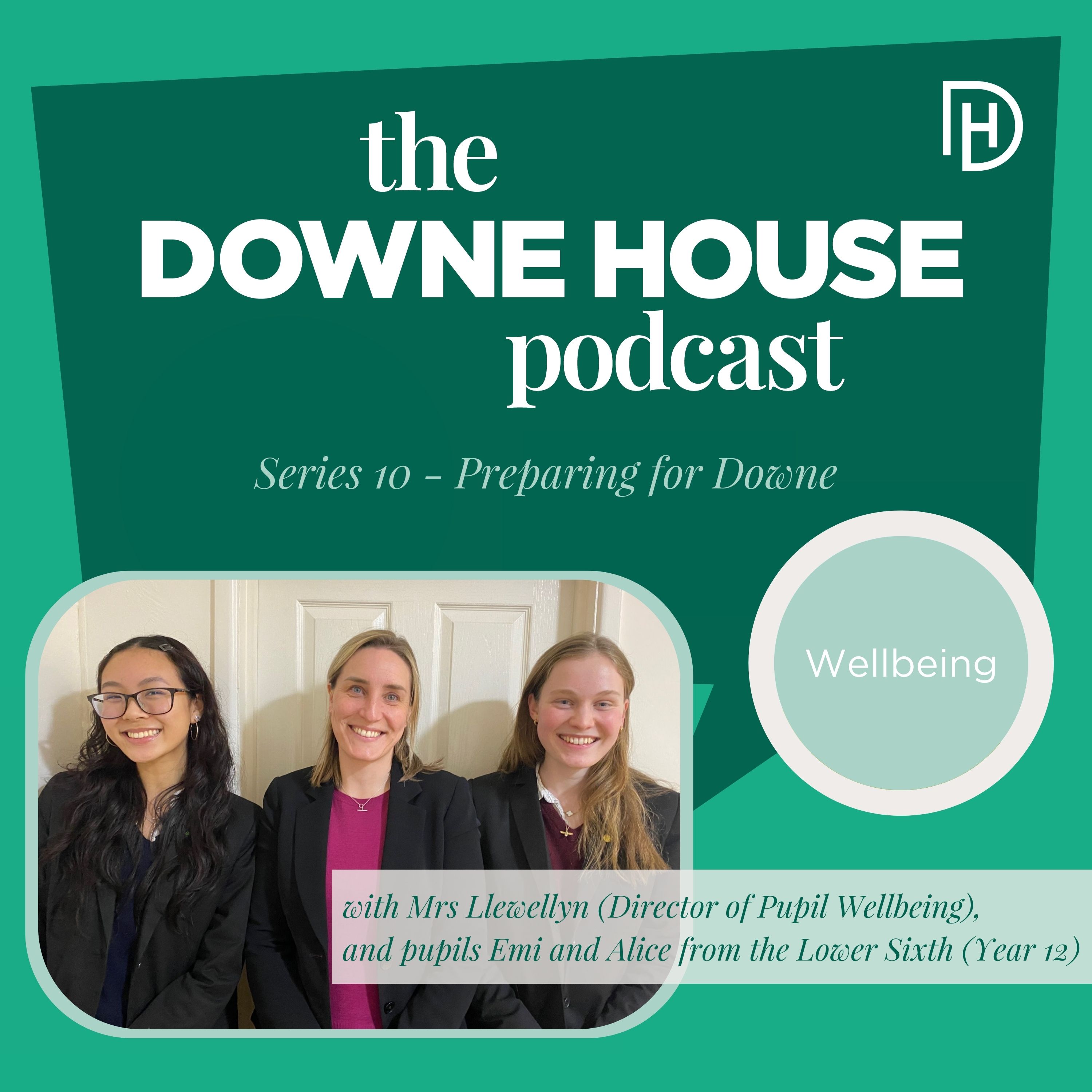 The Downe House Podcast