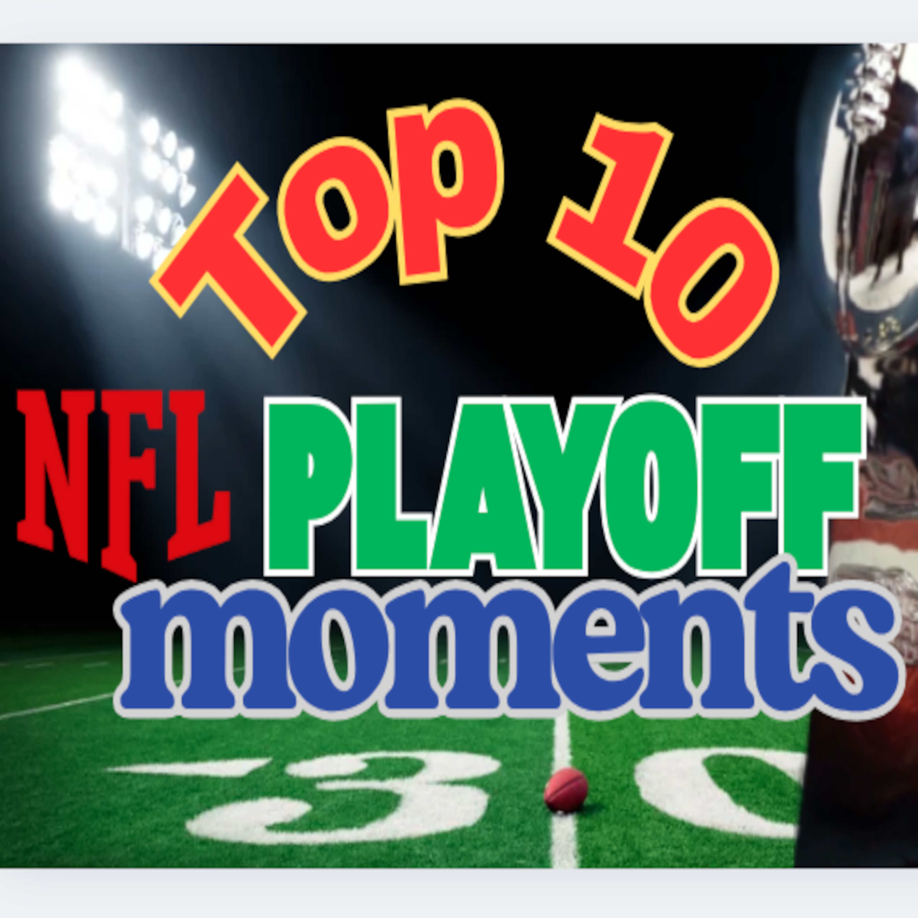 Hidden Gems of the Gridiron: NFL's Top 10 Forgotten Playoff Plays