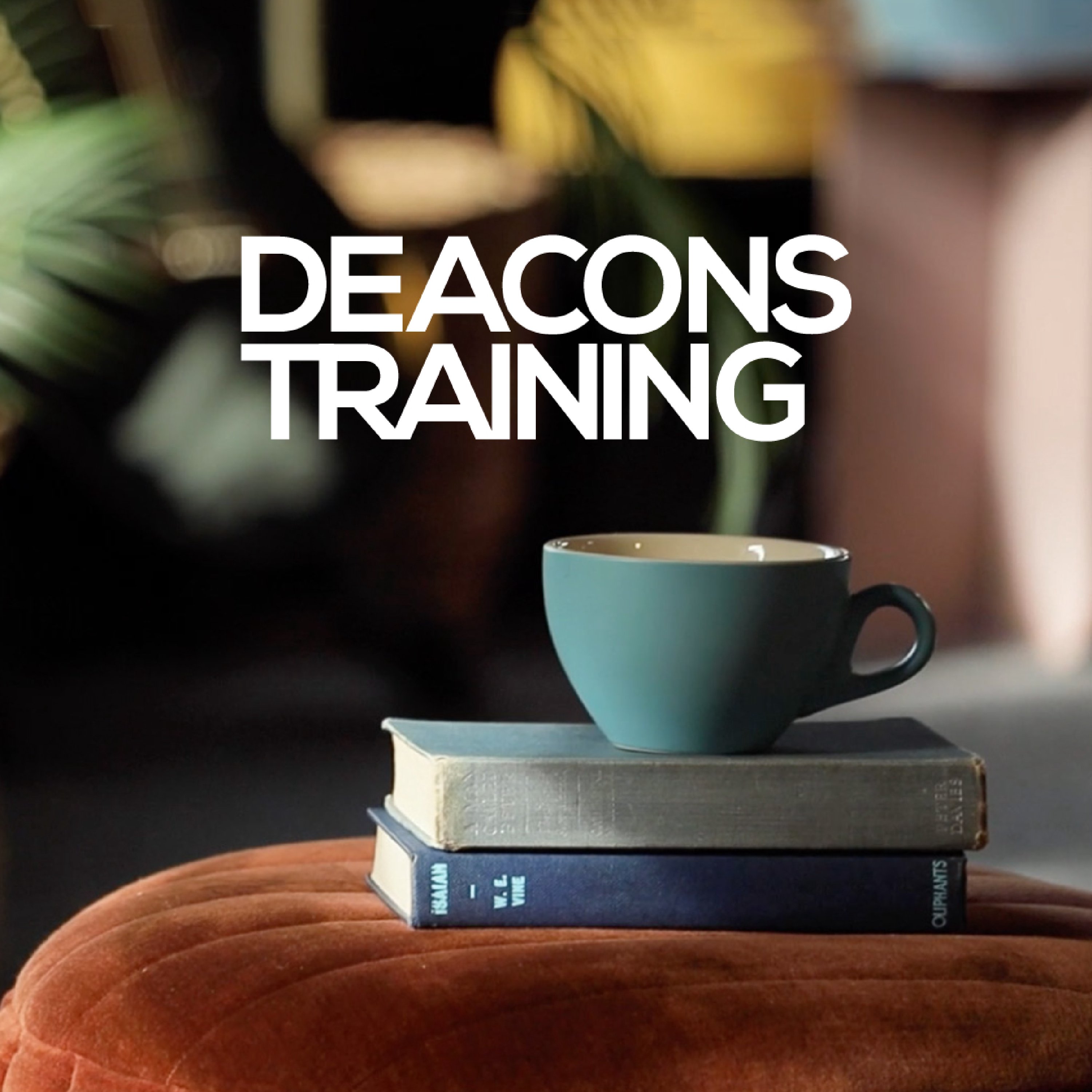 Deacons Training | Four12 podcast artwork