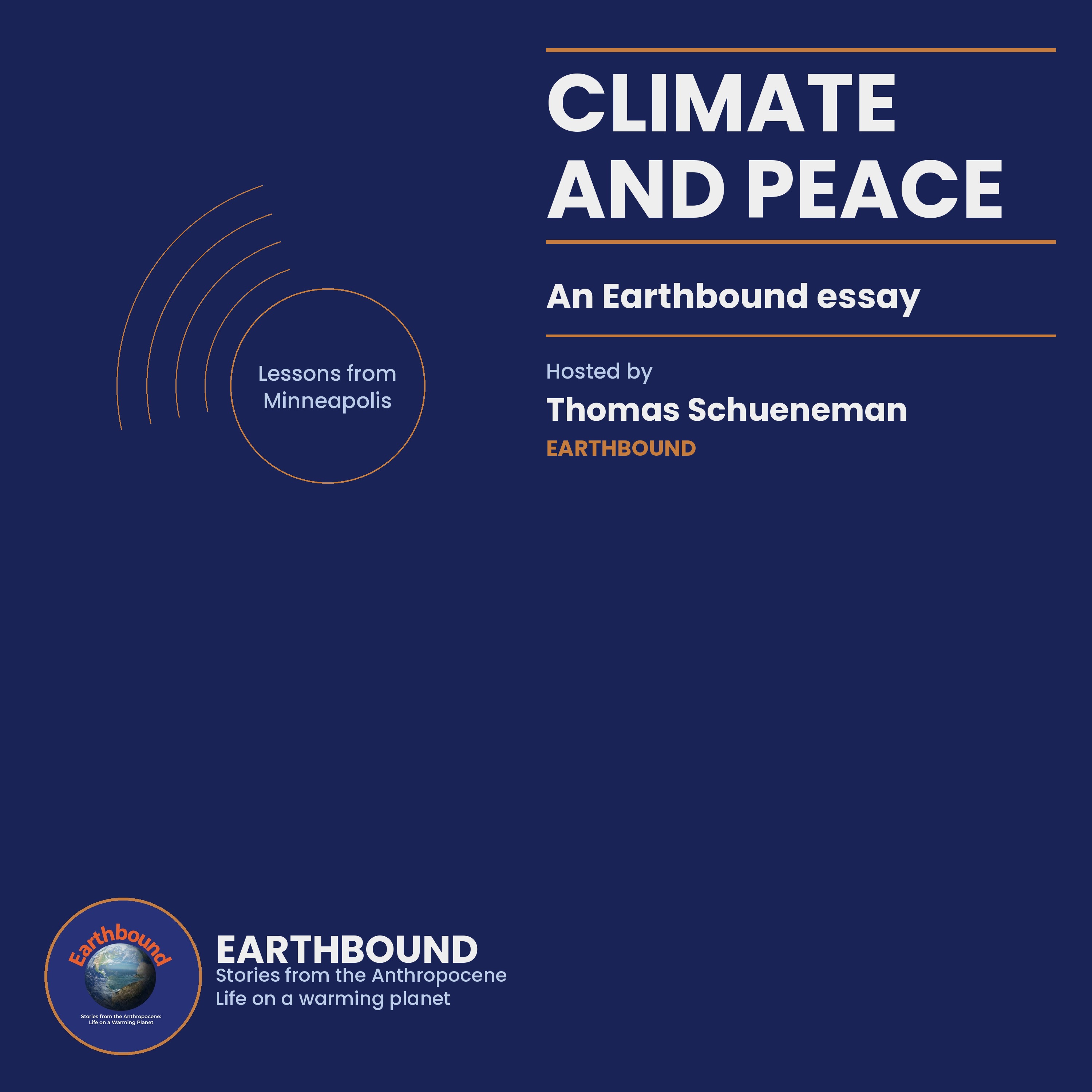 Climate and Peace | Lessons of Minneapolis