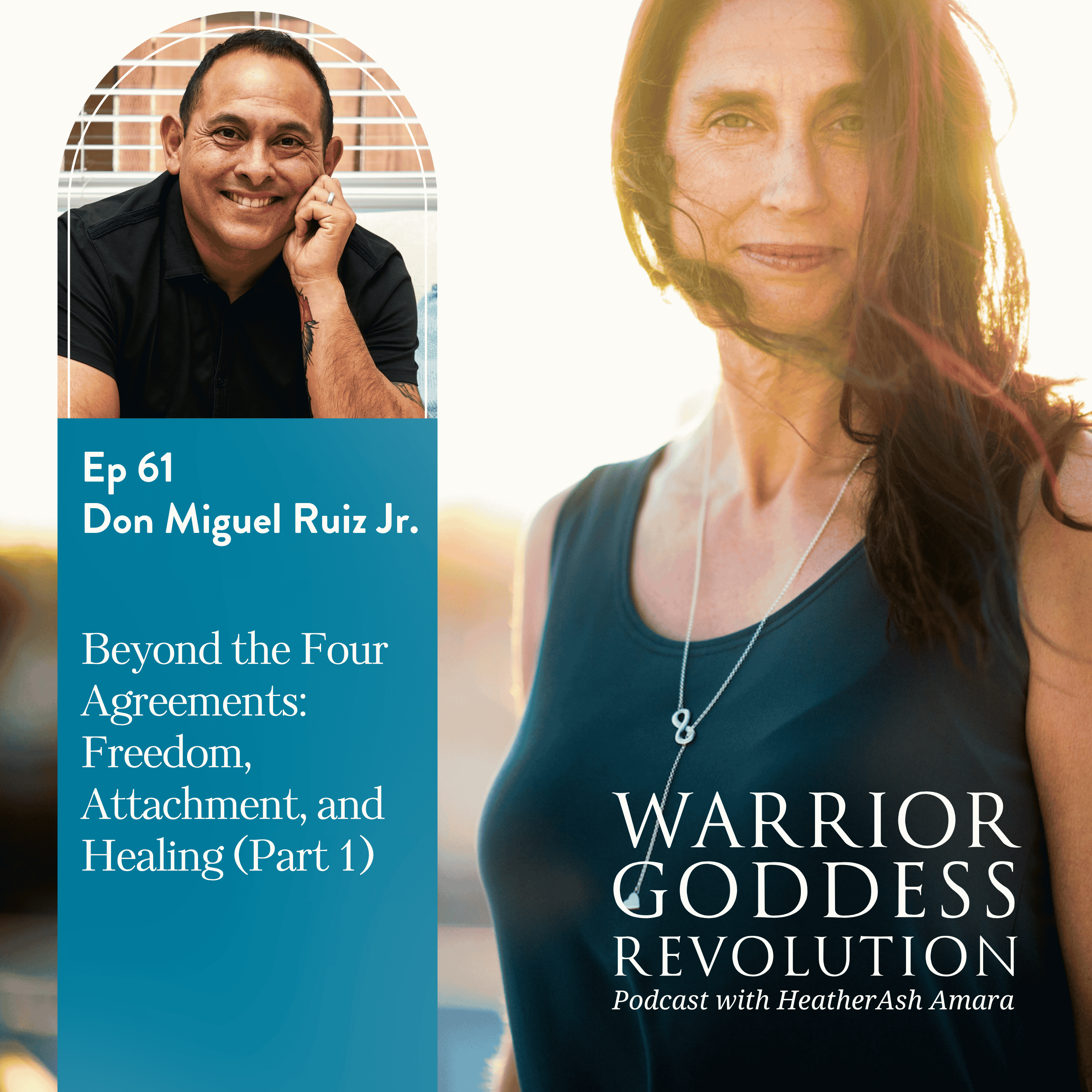 Beyond the Four Agreements: Freedom, Attachment, and Healing (Part 1) episode artwork