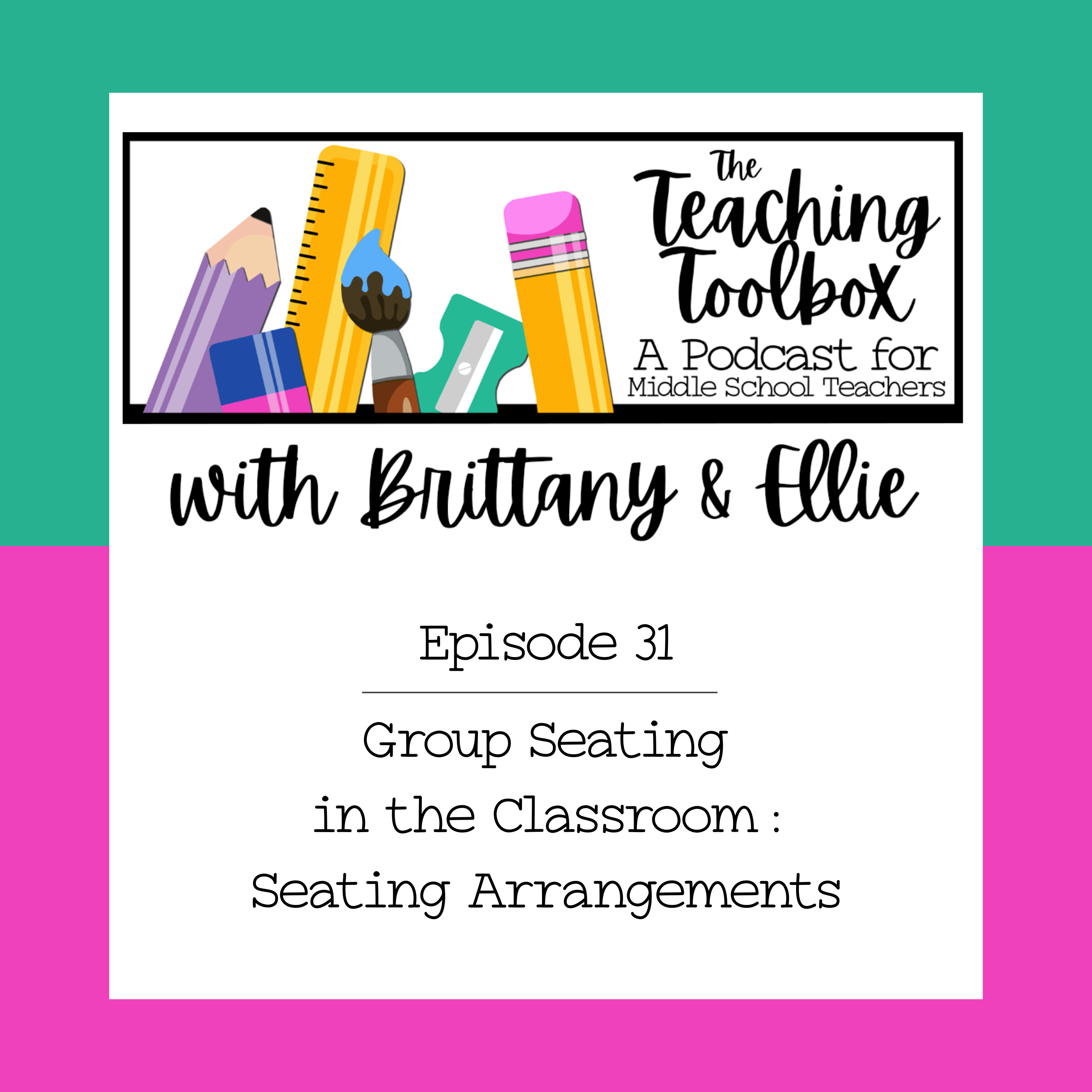 The Teaching Toolbox - A Podcast for Middle School Teachers