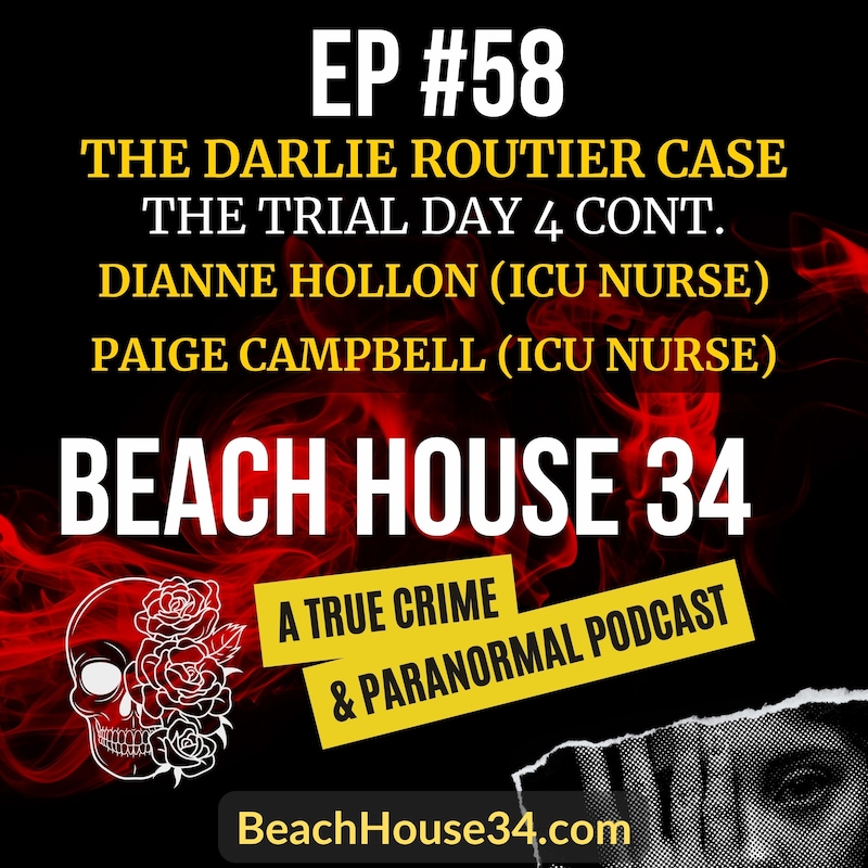 Artwork for podcast BeachHouse34 - A True Crime and Paranormal Podcast