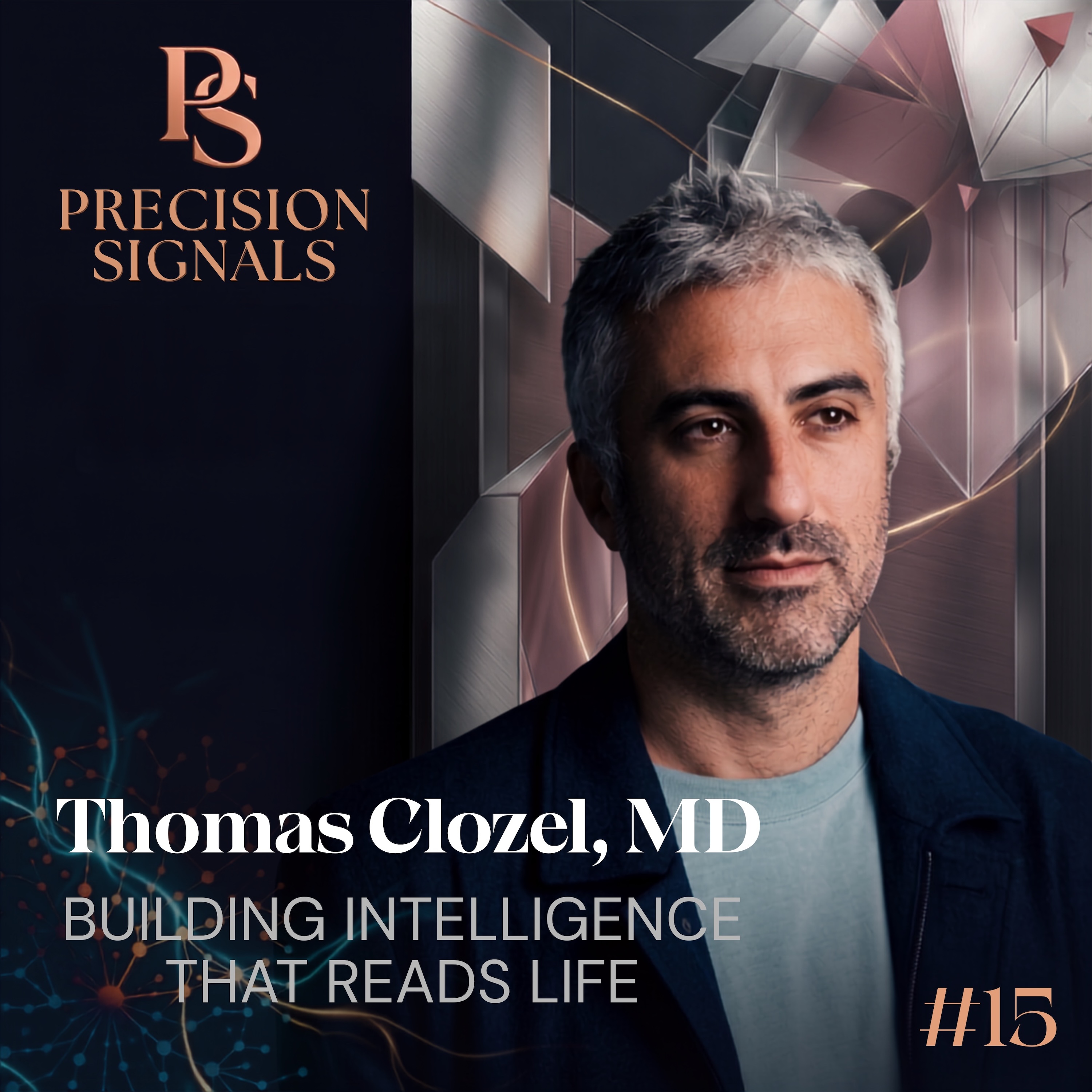 Thomas Clozel, MD on Building Intelligence that Reads Life