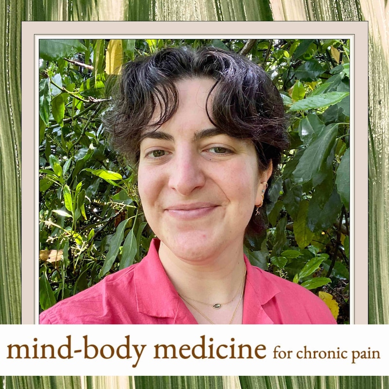 Artwork for podcast Mind-Body Medicine for Chronic Pain