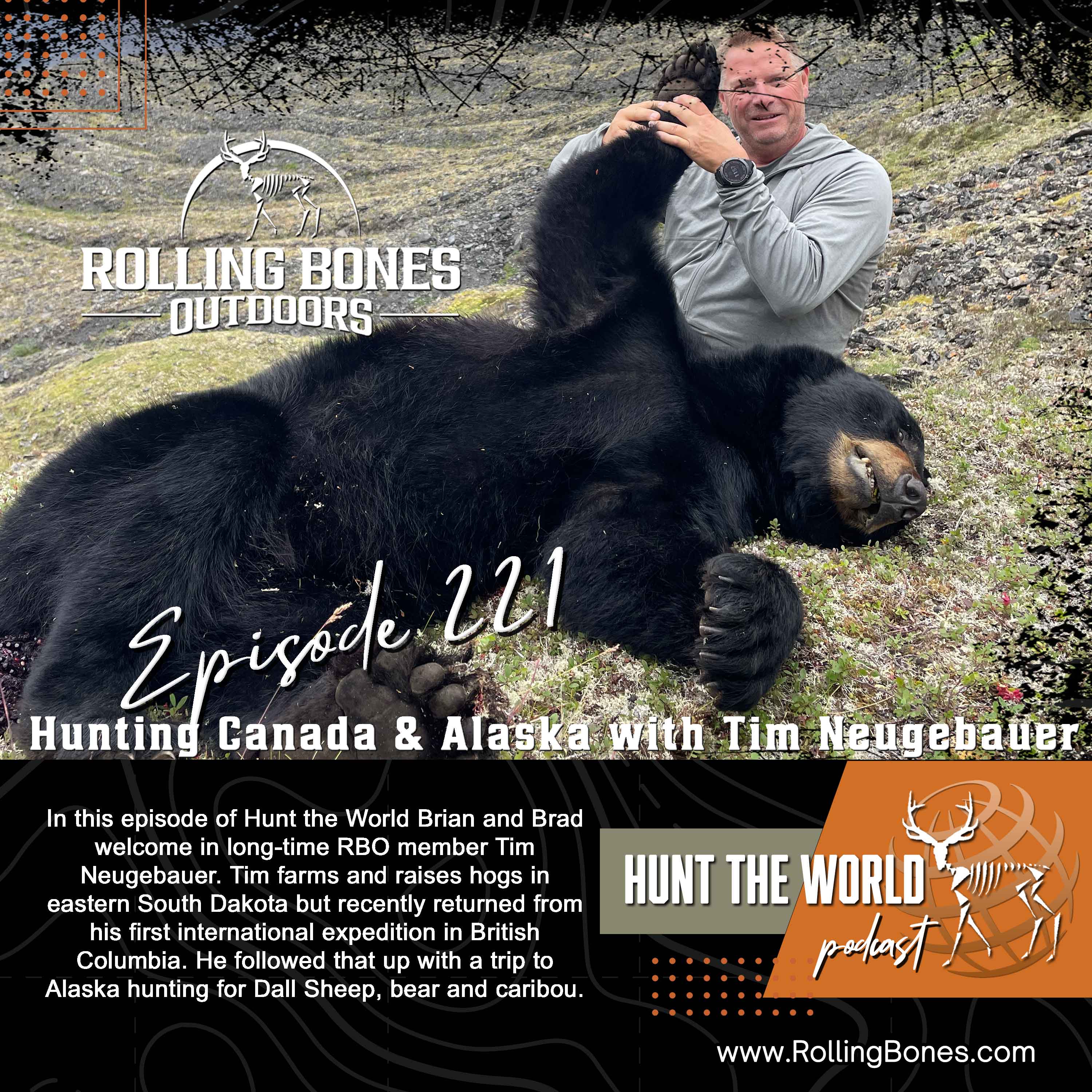 HTW-Ep 221 Hunting Canada and Alaska with RBO member Tim Neugebauer
