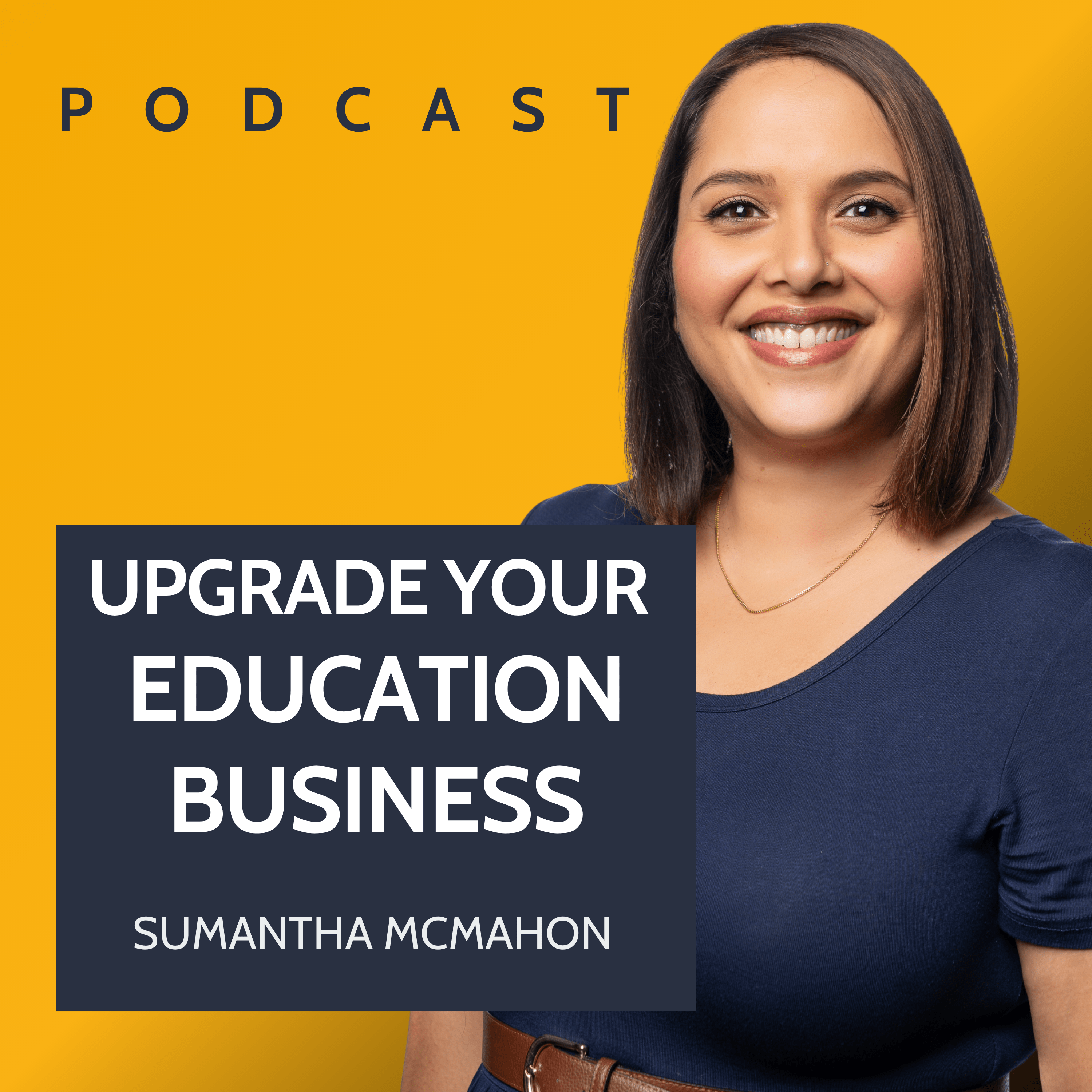 Show artwork for Upgrade Your Education Business