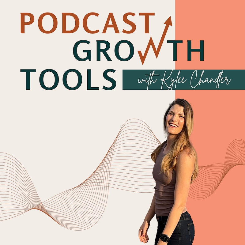 Artwork for podcast Podcast Growth Tools: Podcast Marketing, SEO, and Monetization for Female Entrepreneurs