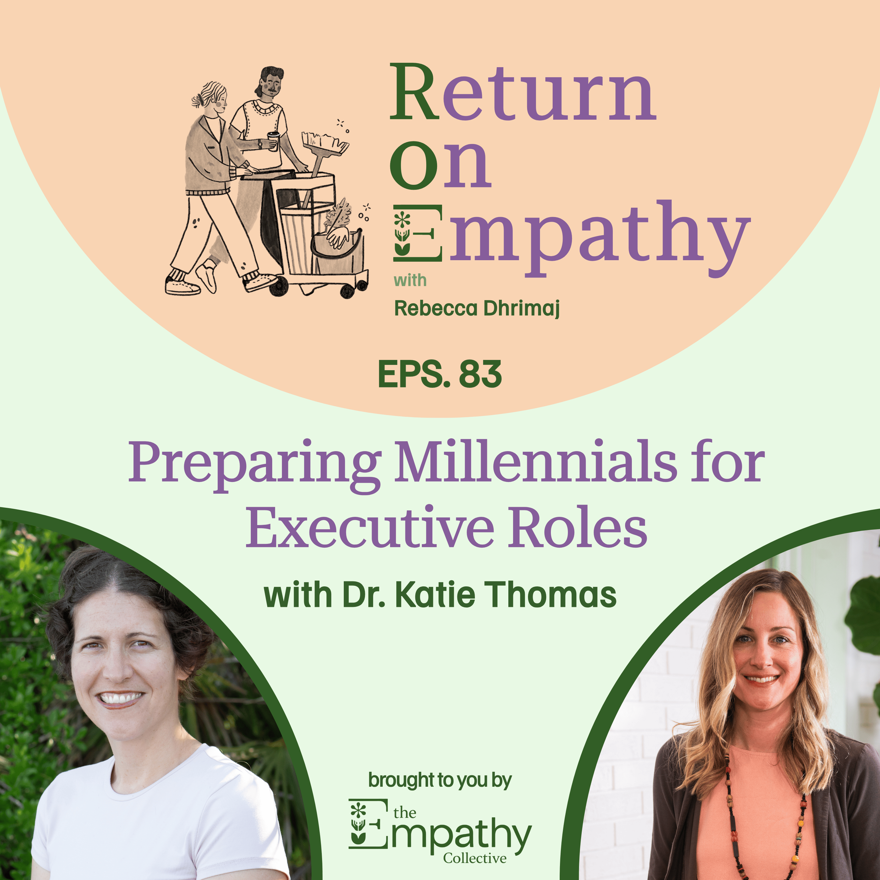 Preparing Millennials for Executive Roles with Dr. Katie Thomas episode artwork