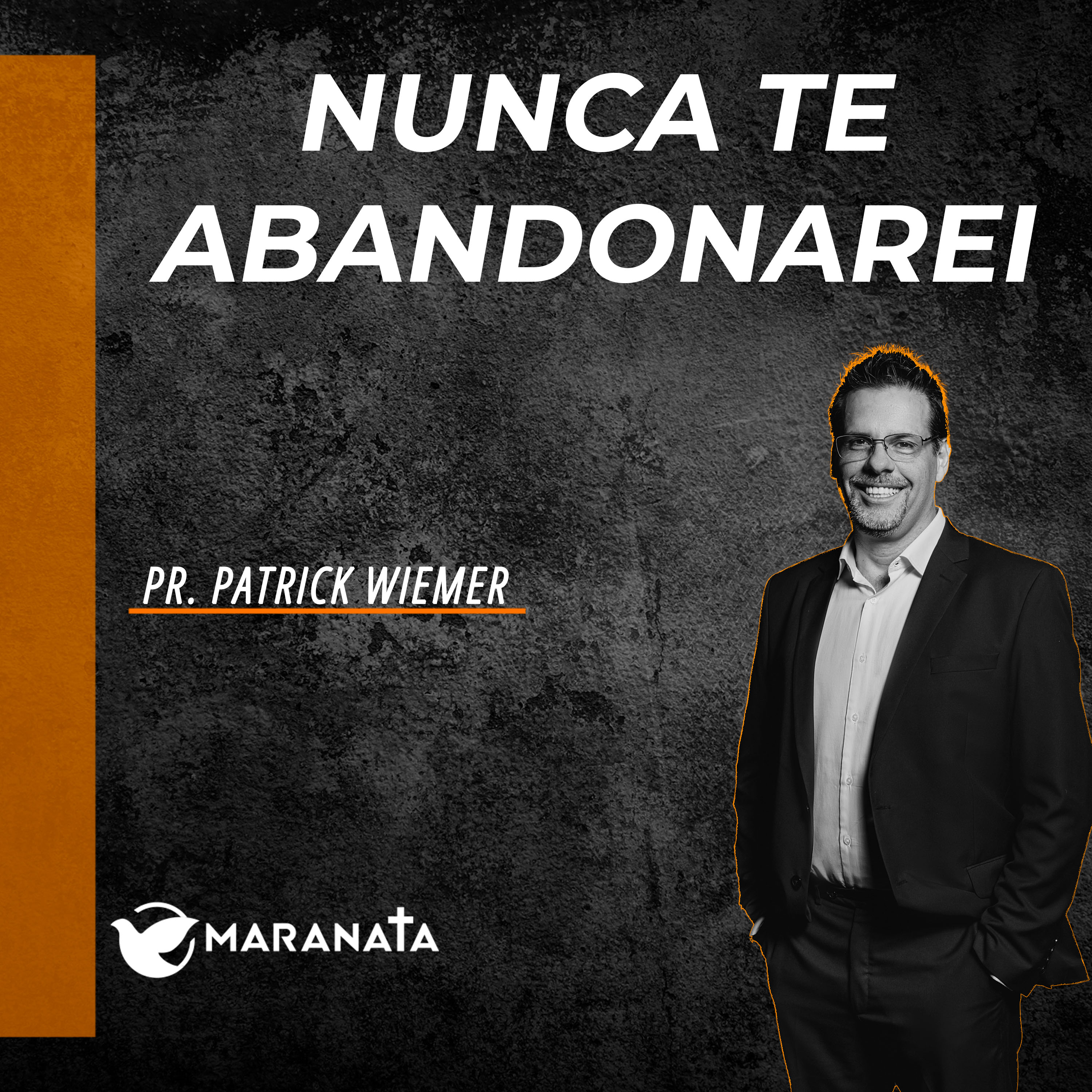 Nunca te abandonarei! - Pr. Patrick Wiemer episode artwork