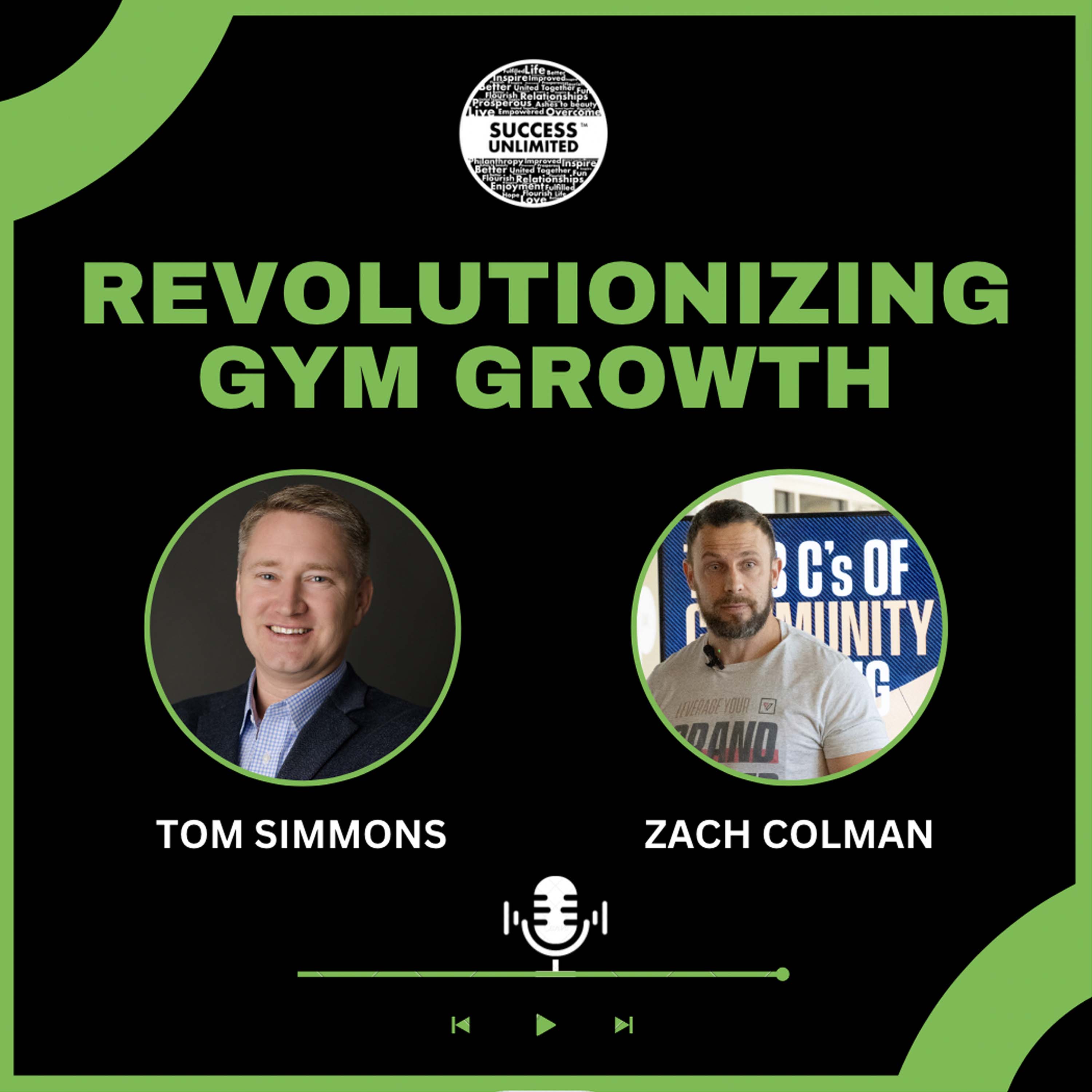 Success Unlimited with Tom Simmons