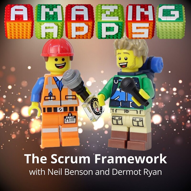 Artwork for podcast Amazing Apps - learn how to build agile Dynamics 365 and Power Platform business apps using Scrum