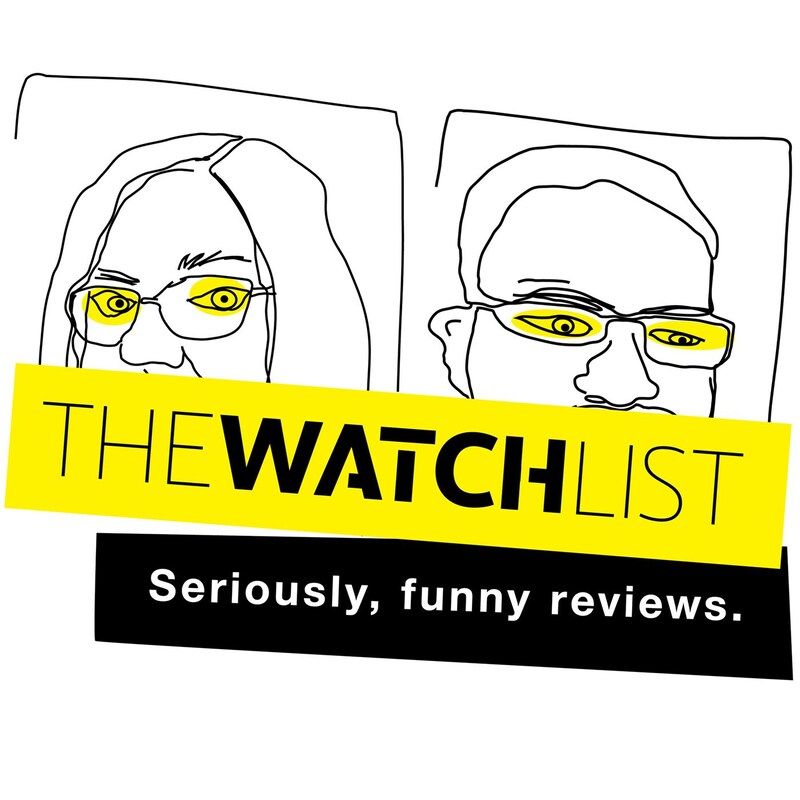 Artwork for podcast The Watchlist with Pattie and Bill