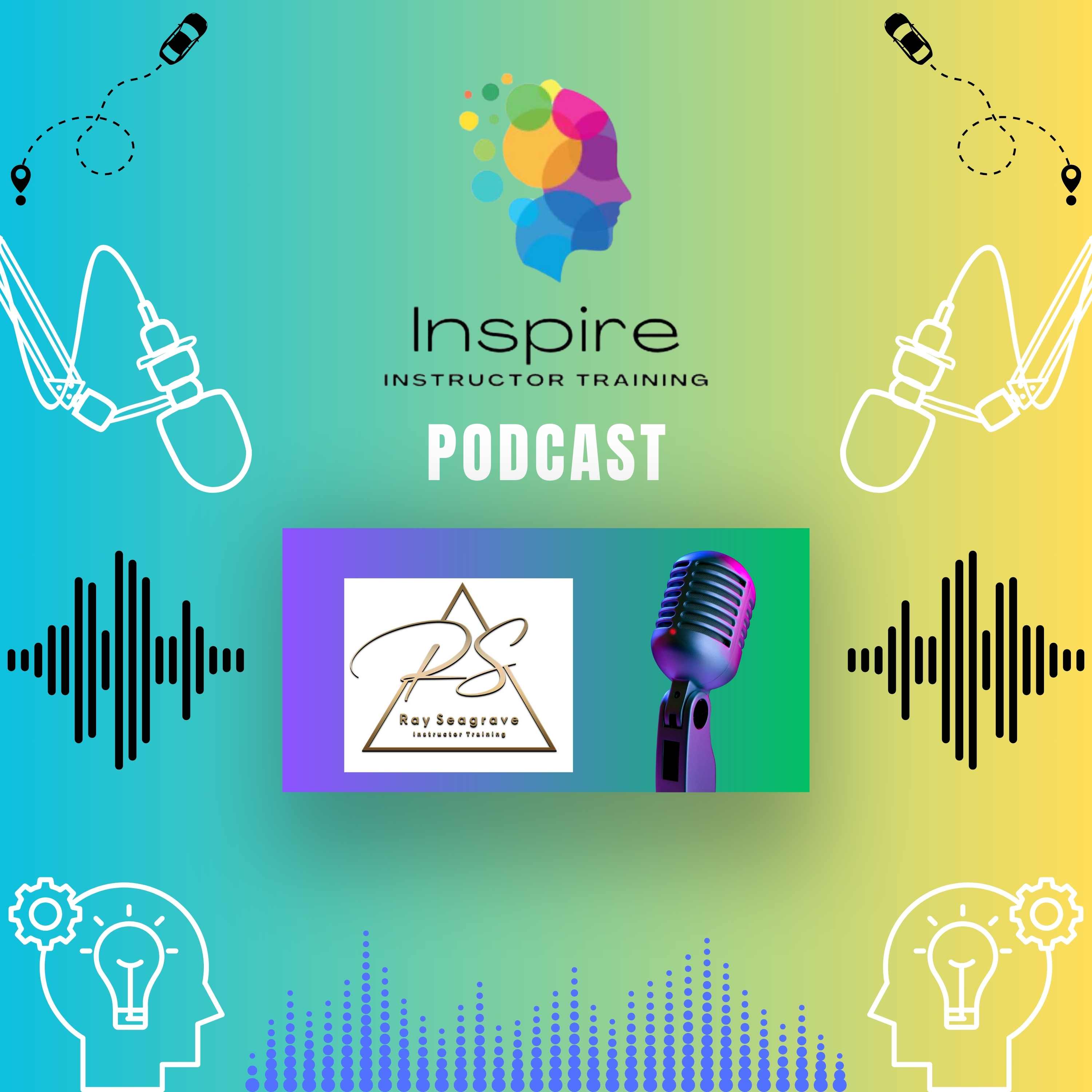 Inspire Instructor Training Podcast