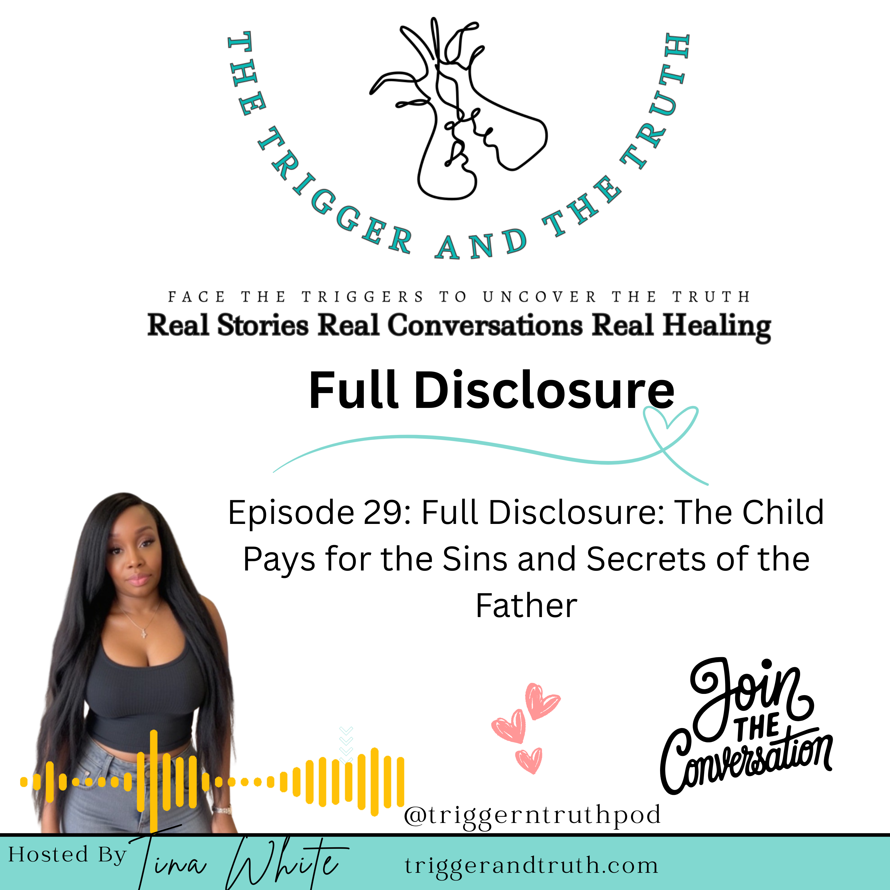 Full Disclosure: The Child Pays for the Sins and Secrets of the Father