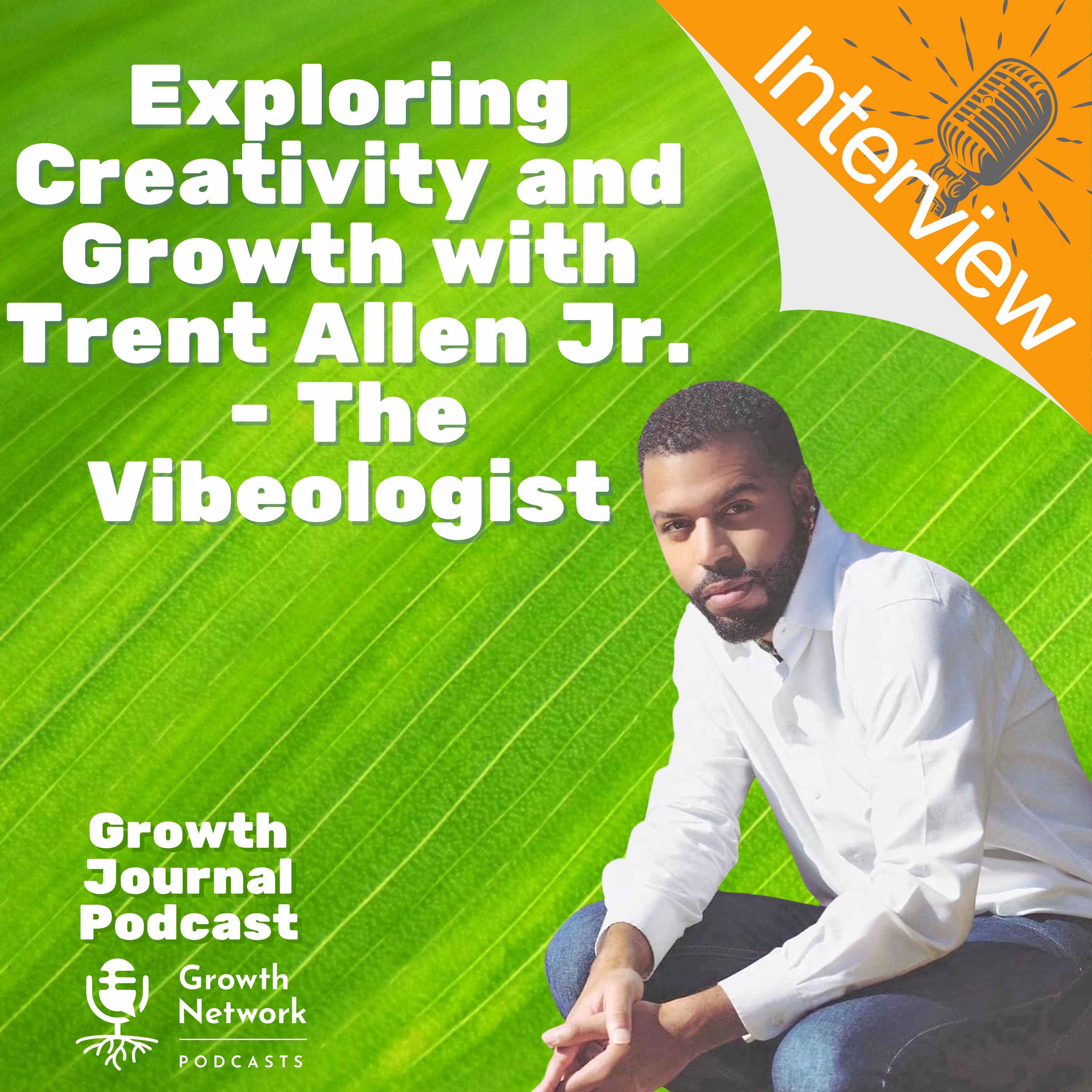 Growth Journal Podcast