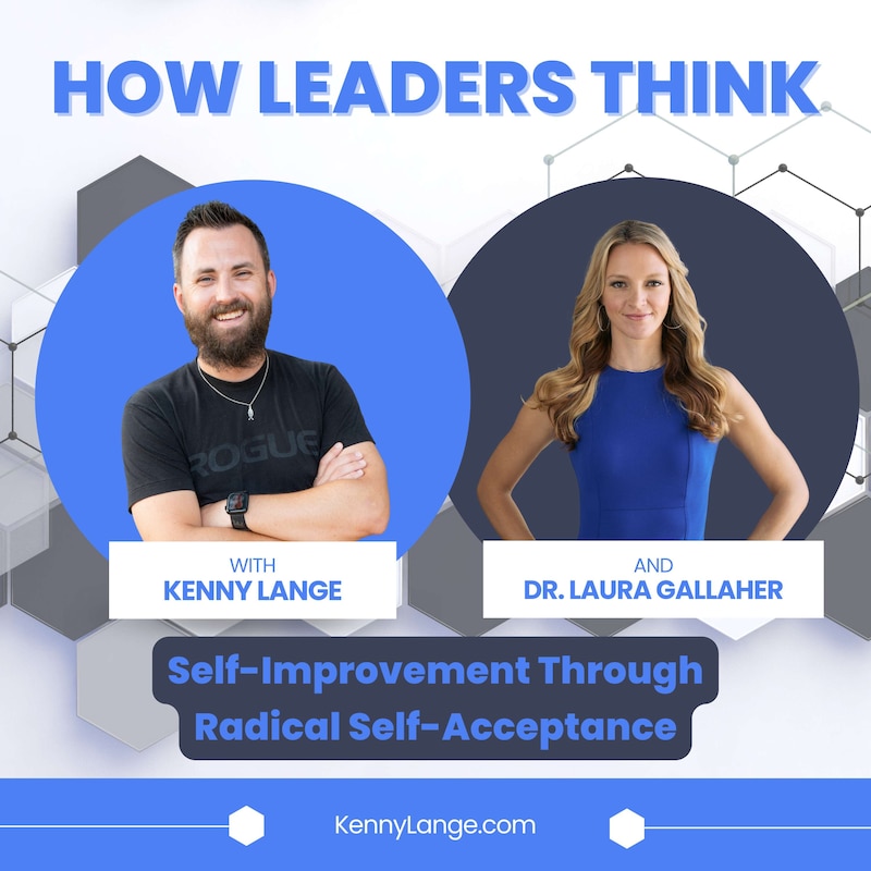 Artwork for podcast How Leaders Think with Kenny Lange