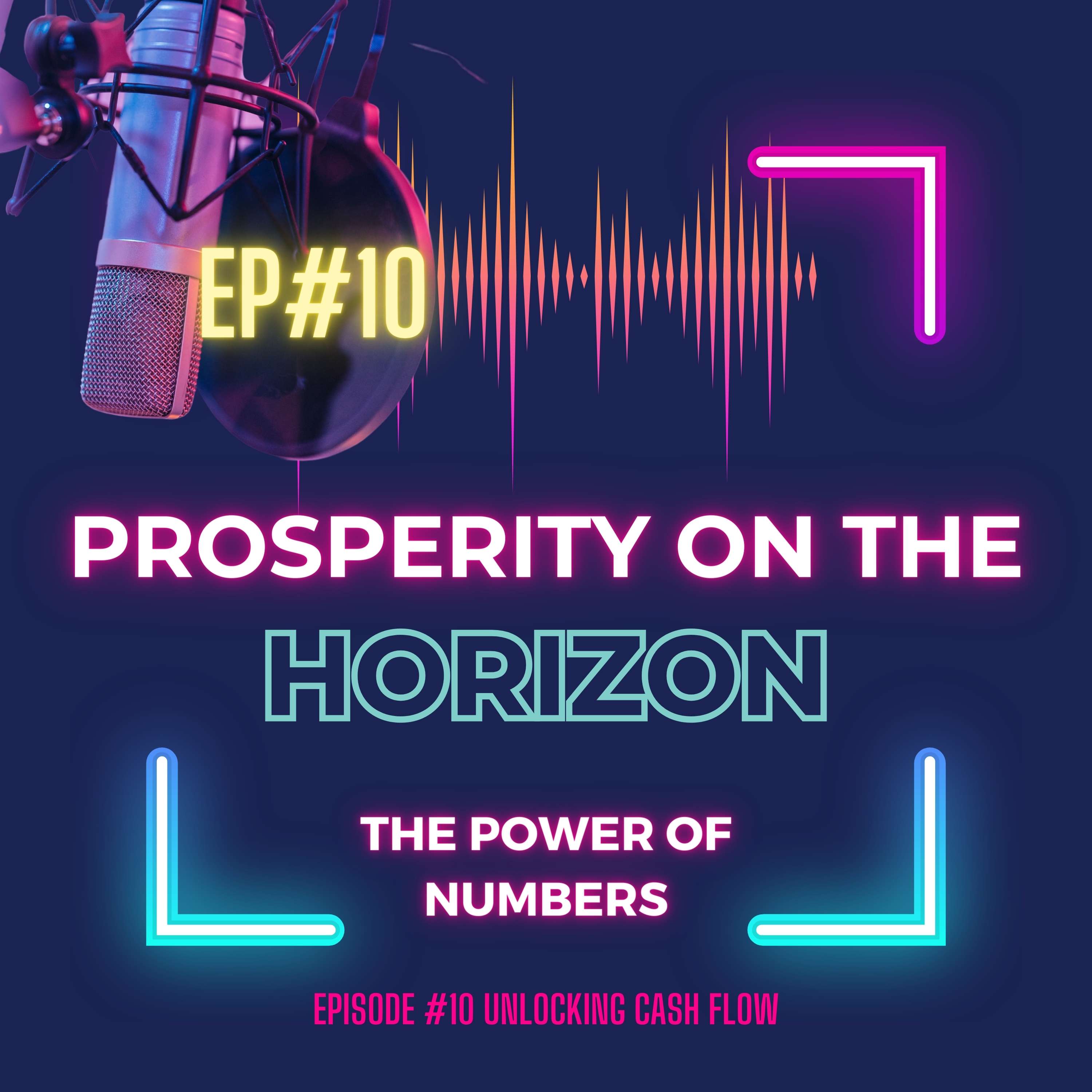 Prosperity on the Horizon