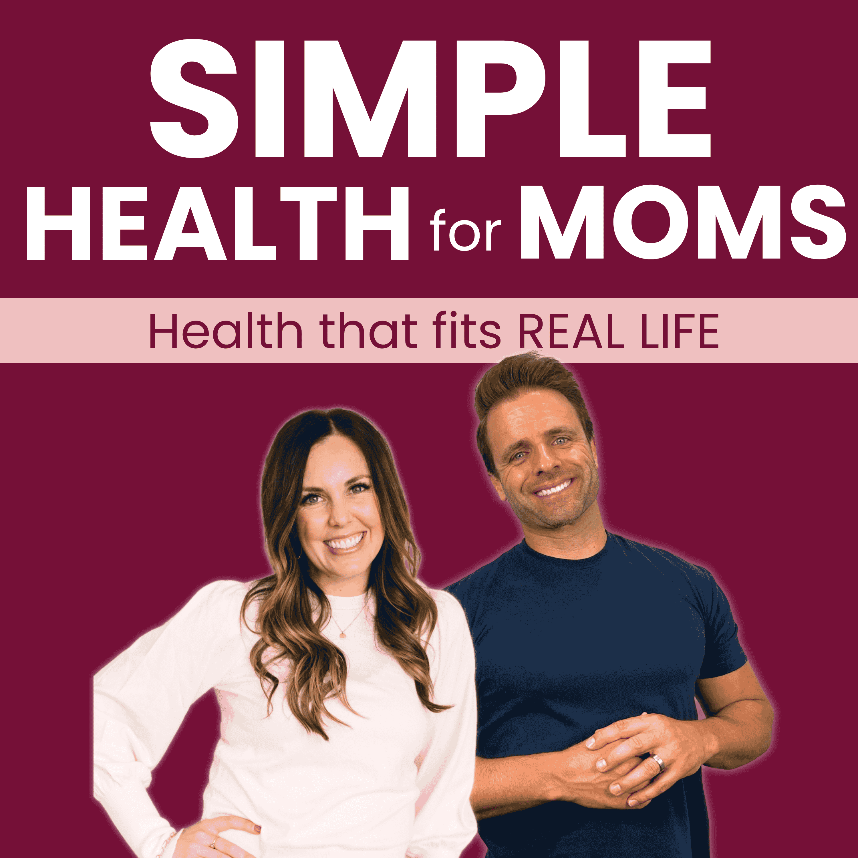 Artwork for Simple Health for Moms (Sustainable Fitness & Hormone Health)