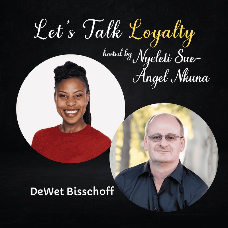 Artwork for podcast Let's Talk Loyalty