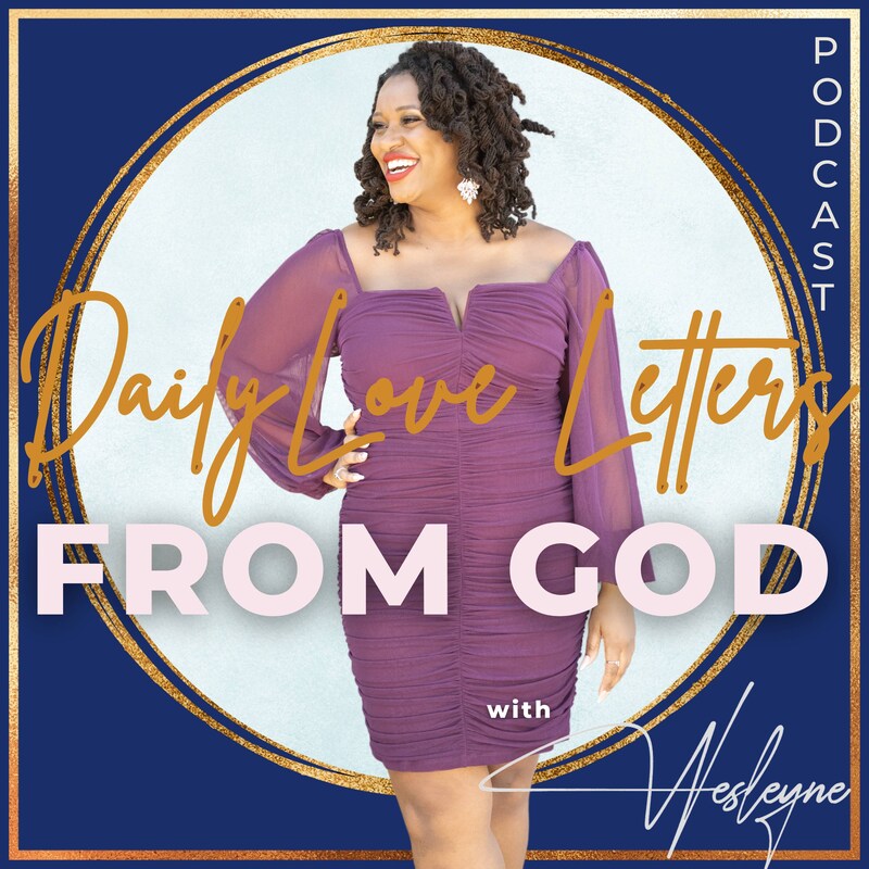 Artwork for podcast Daily Love Letters from God