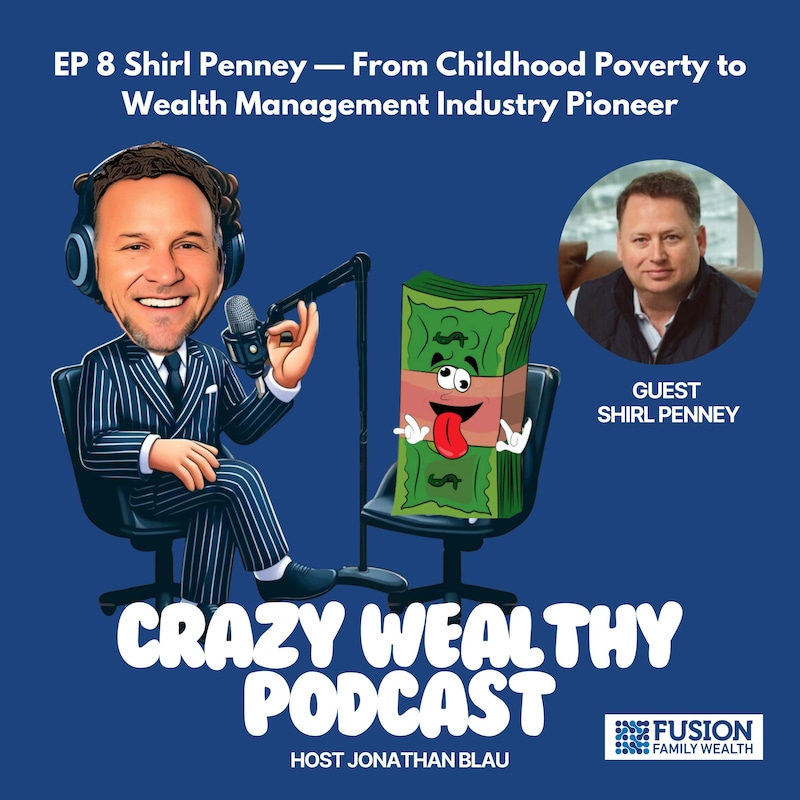 Artwork for podcast Crazy Wealthy Podcast