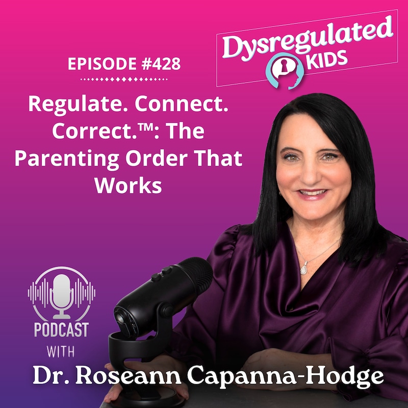 Artwork for podcast Dysregulated Kids: Science-Backed Parenting Help for Behavior, Anxiety, ADHD and More