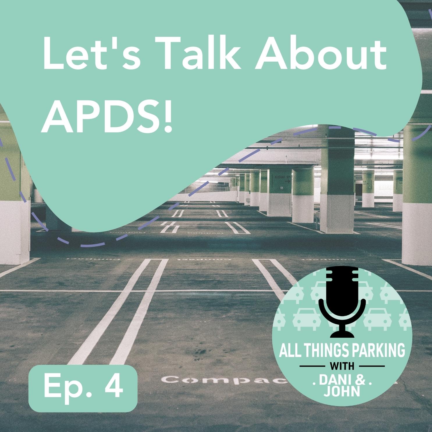All Things Parking with Dani and John