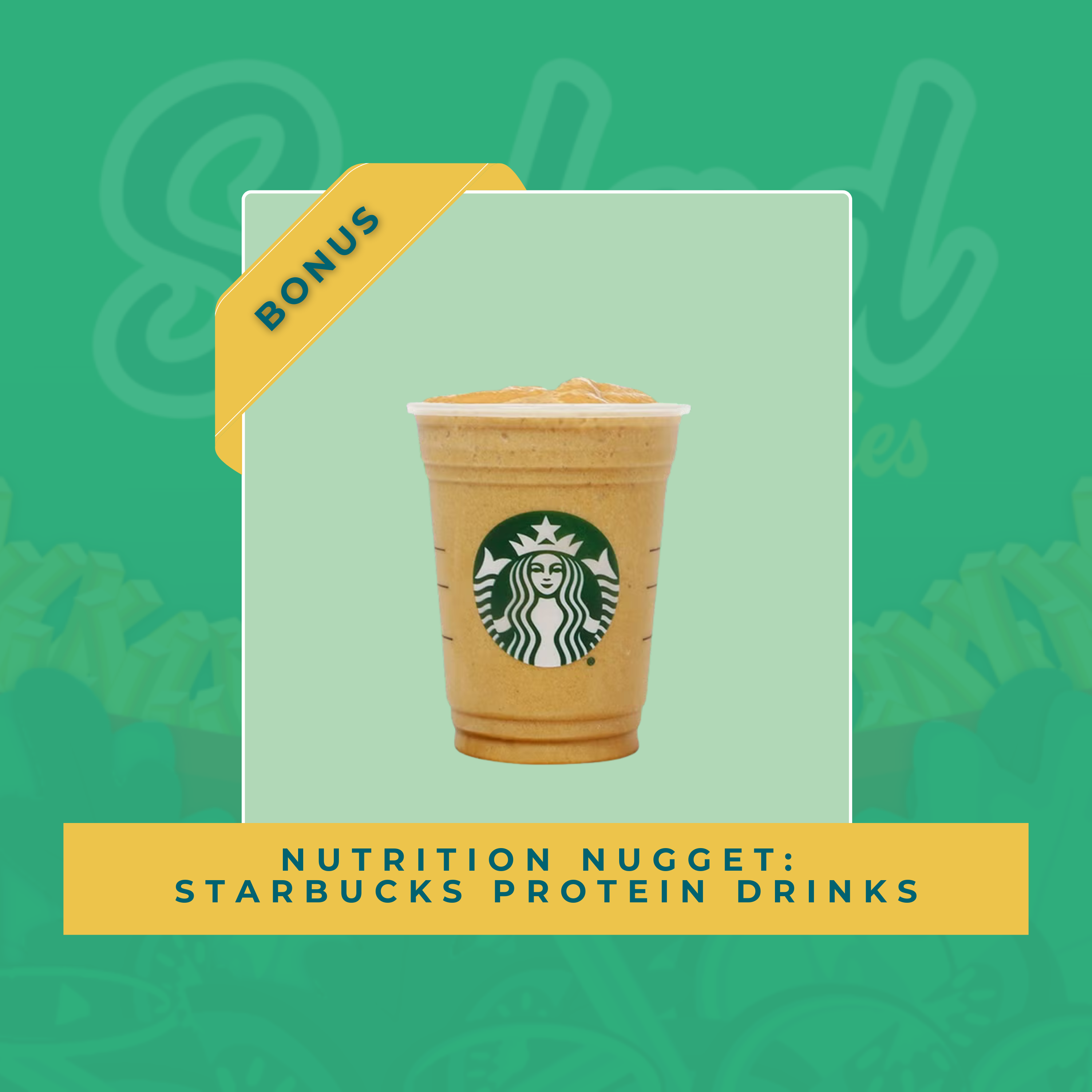 Nutrition Nugget: Starbucks Protein Drinks