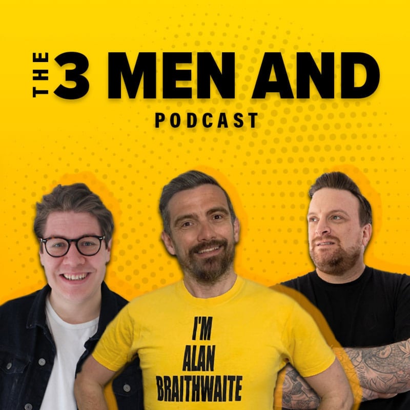 Artwork for podcast The 3 Men And Podcast
