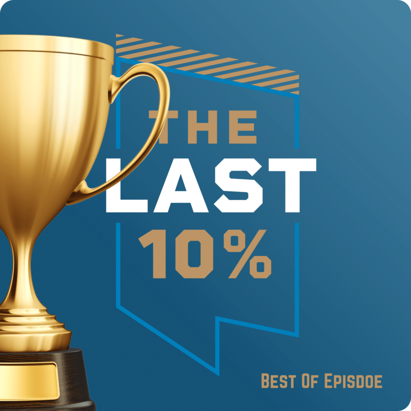 Artwork for podcast The Last 10%