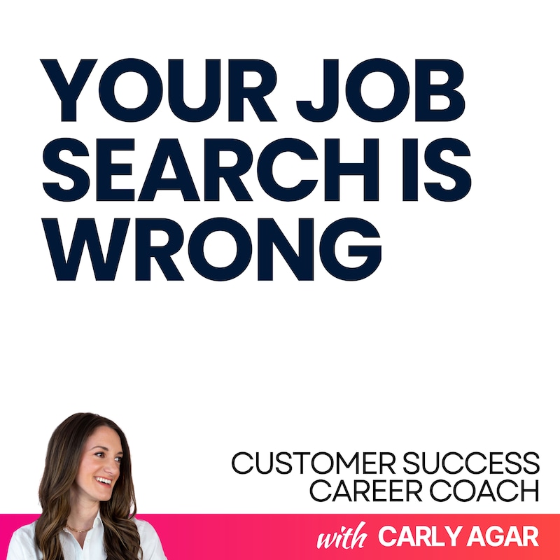 Artwork for podcast Customer Success Career Coach, Career Tips and Proven Job Interview Strategies For Every Customer Success Manager