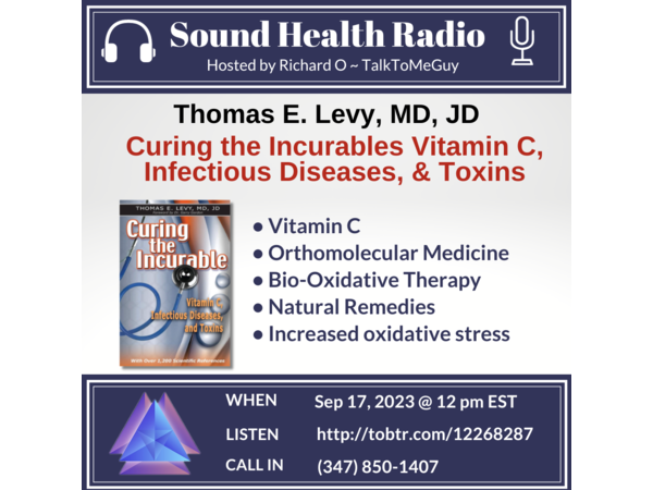 Curing the Incurables Vitamin C, Infectious Diseases, & Toxins episode artwork