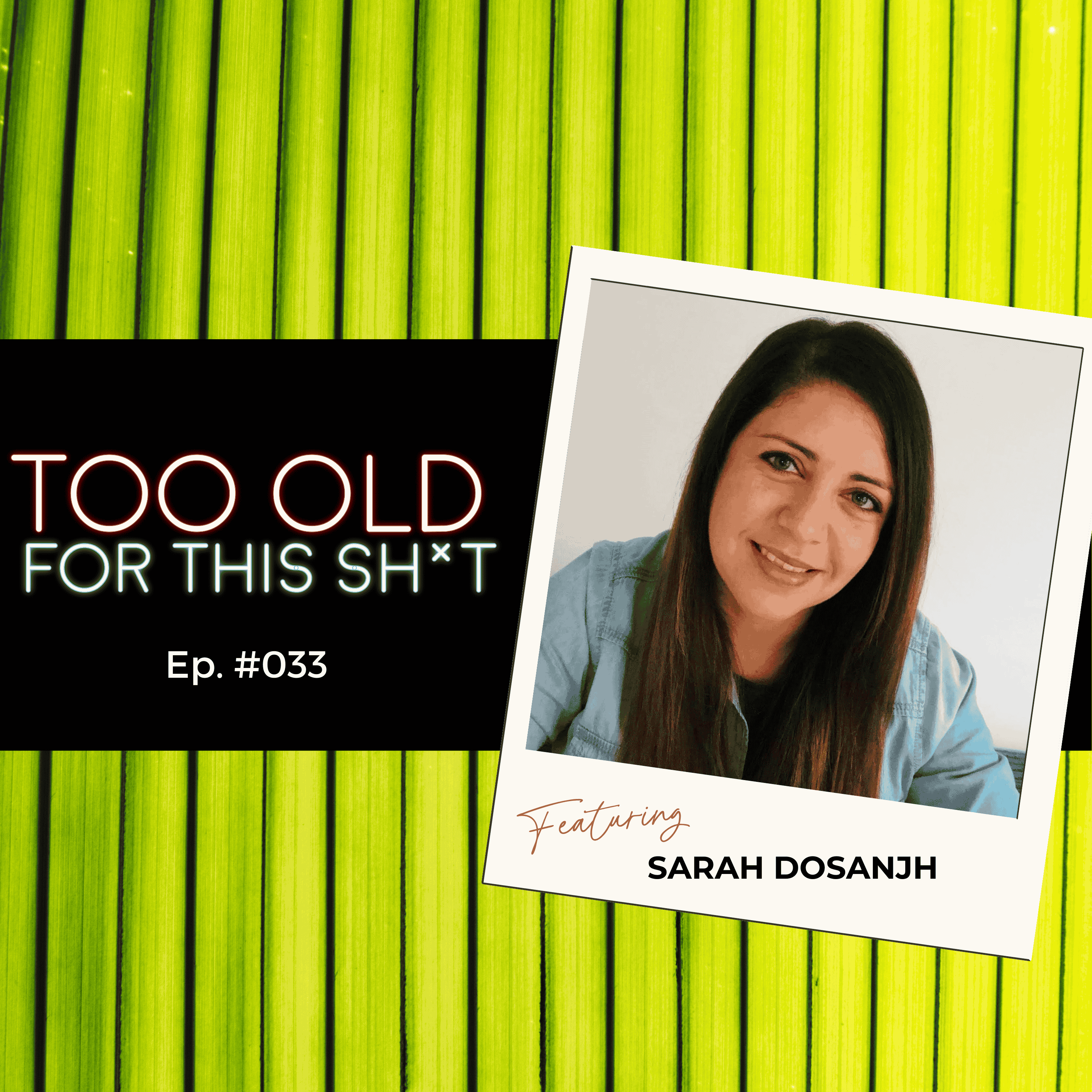 Too Old For This Sh*t