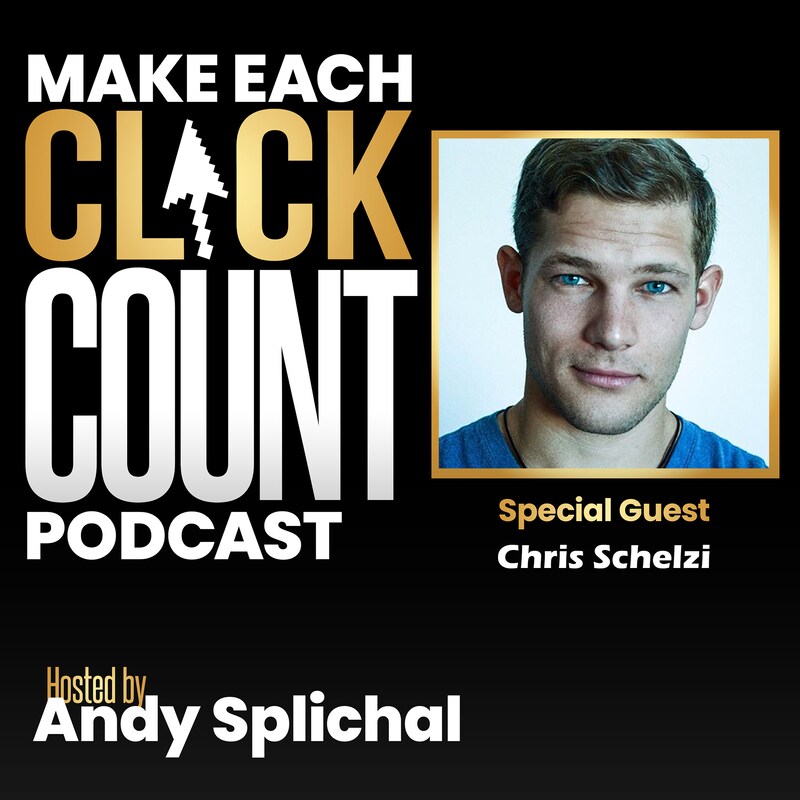 Artwork for podcast Make Each Click Count Hosted By Andy Splichal
