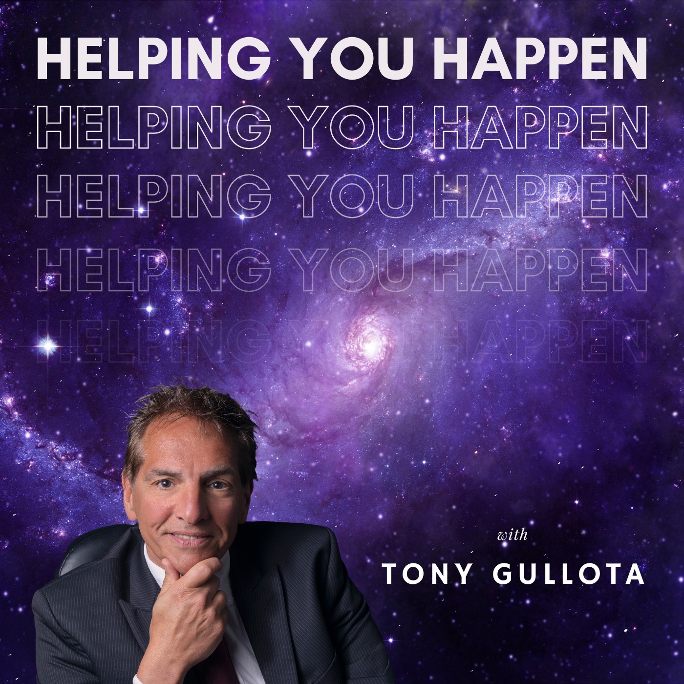 Artwork for Helping You Happen with Tony Gulotta