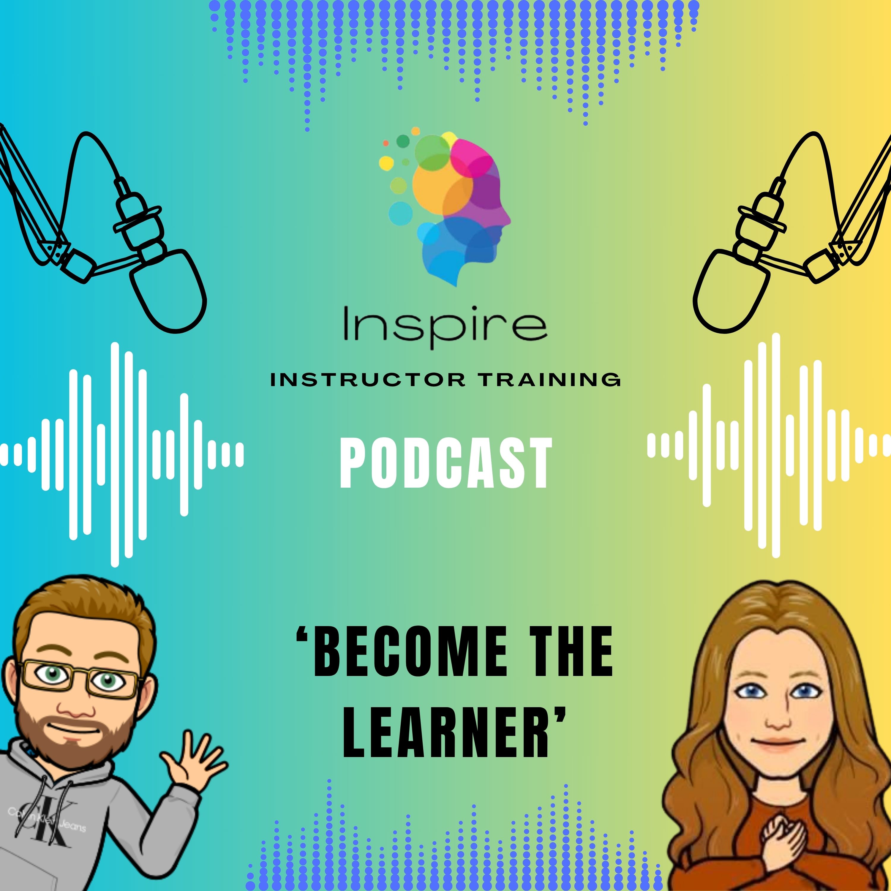 Inspire Instructor Training Podcast