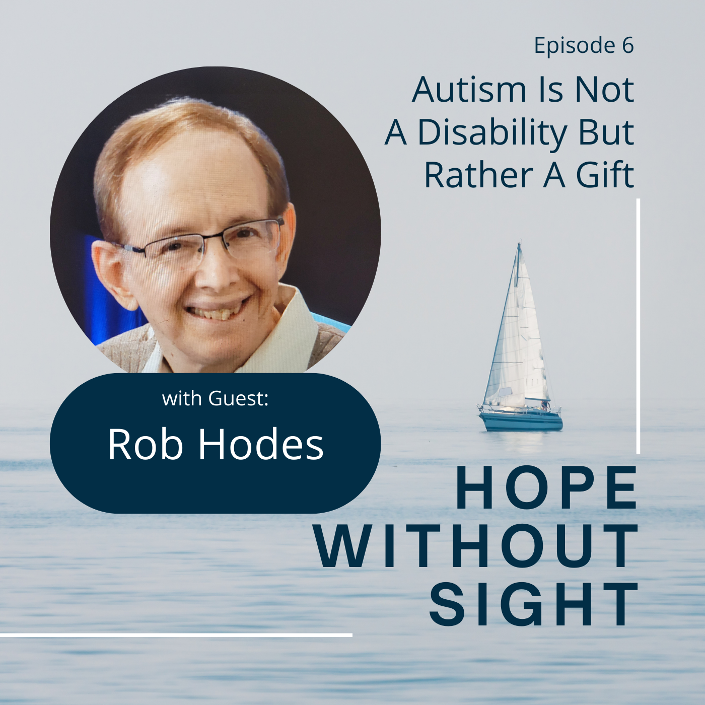 Autism Is Not A Disability But Rather A Gift With Rob Hodes