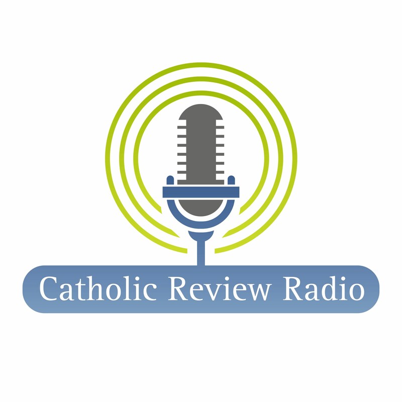 Artwork for podcast Catholic Review Radio