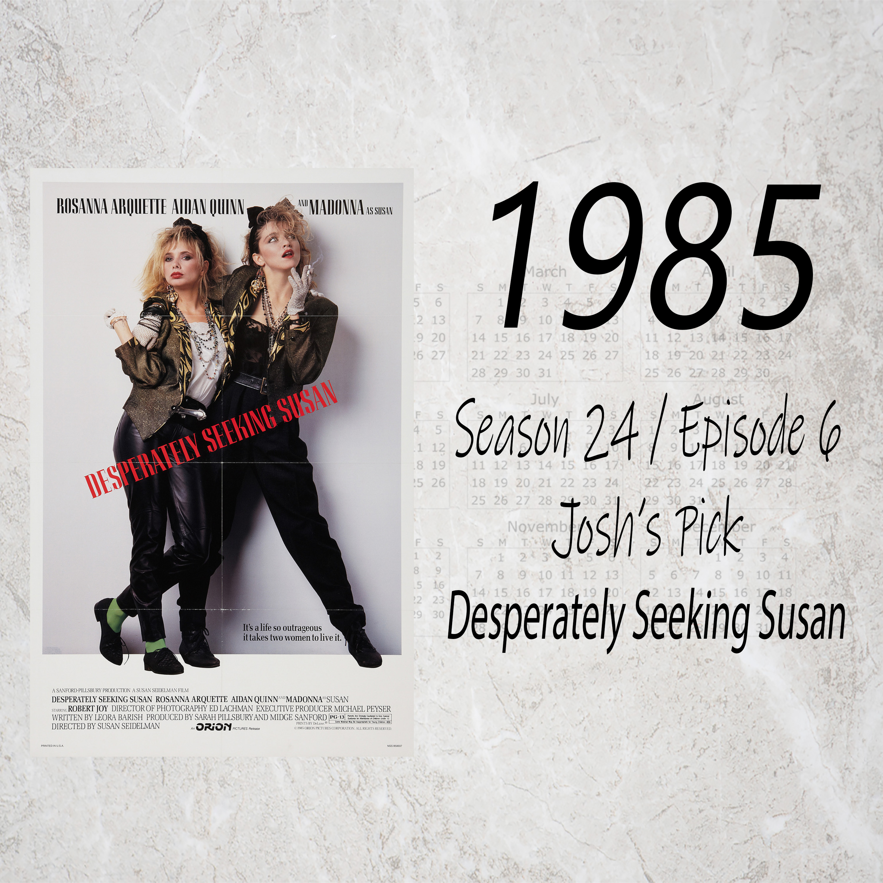 Desperately Seeking Susan (1985 Josh's Pick)