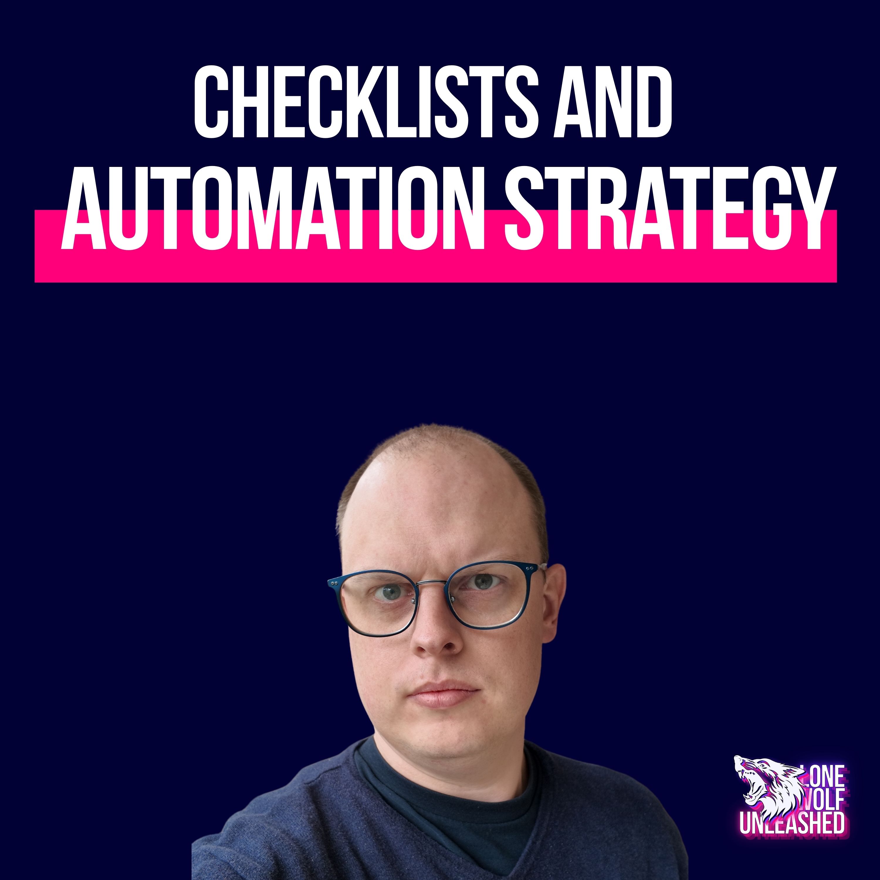Procedures: checklists and automation strategy explained