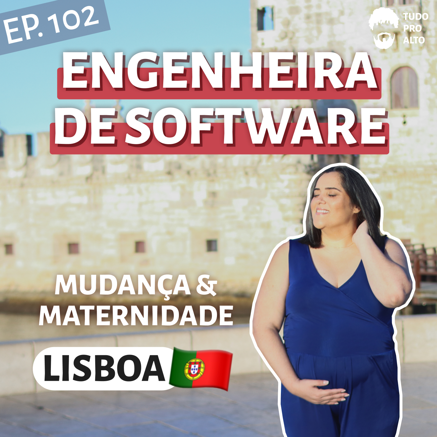 Engenheira de Software e Mãe em Lisboa, Portugal, com Carolina Cunha #102